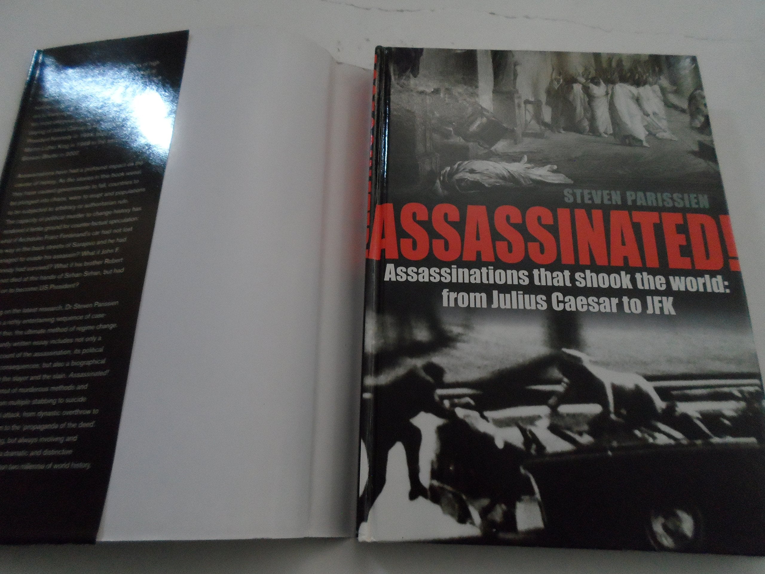 Assassinated!: Assassinations That Shook the World: from Julius Caesar to JFK,Used