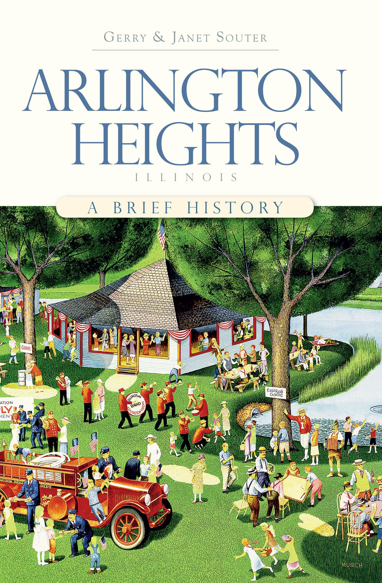 Arlington Heights, Illinois: A Brief History,Used