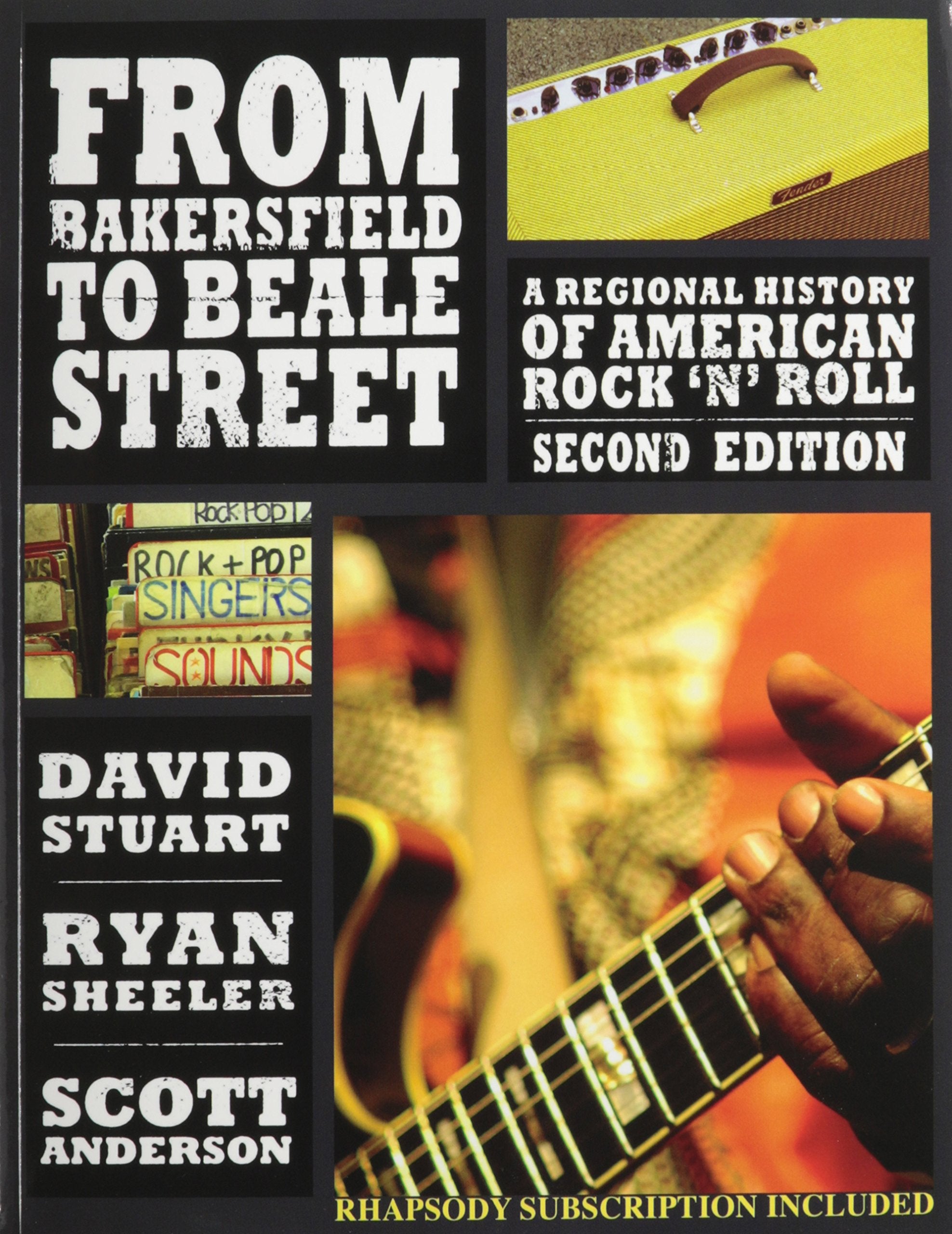 From Bakersfield to Beale Street: A Regional History of American Rock 'n' Roll,New