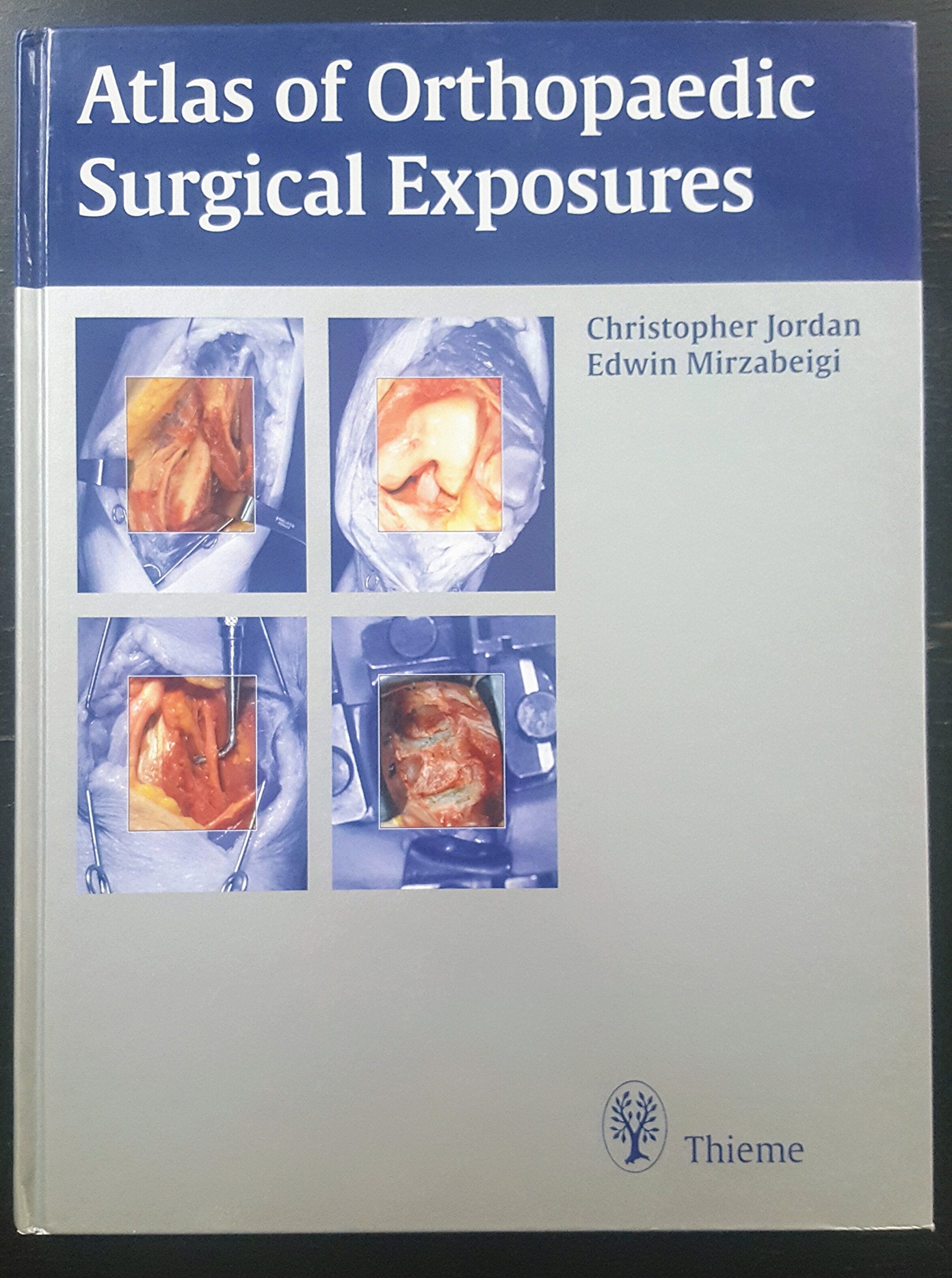 Atlas Of Orthopaedic Surgical Exposures,Used