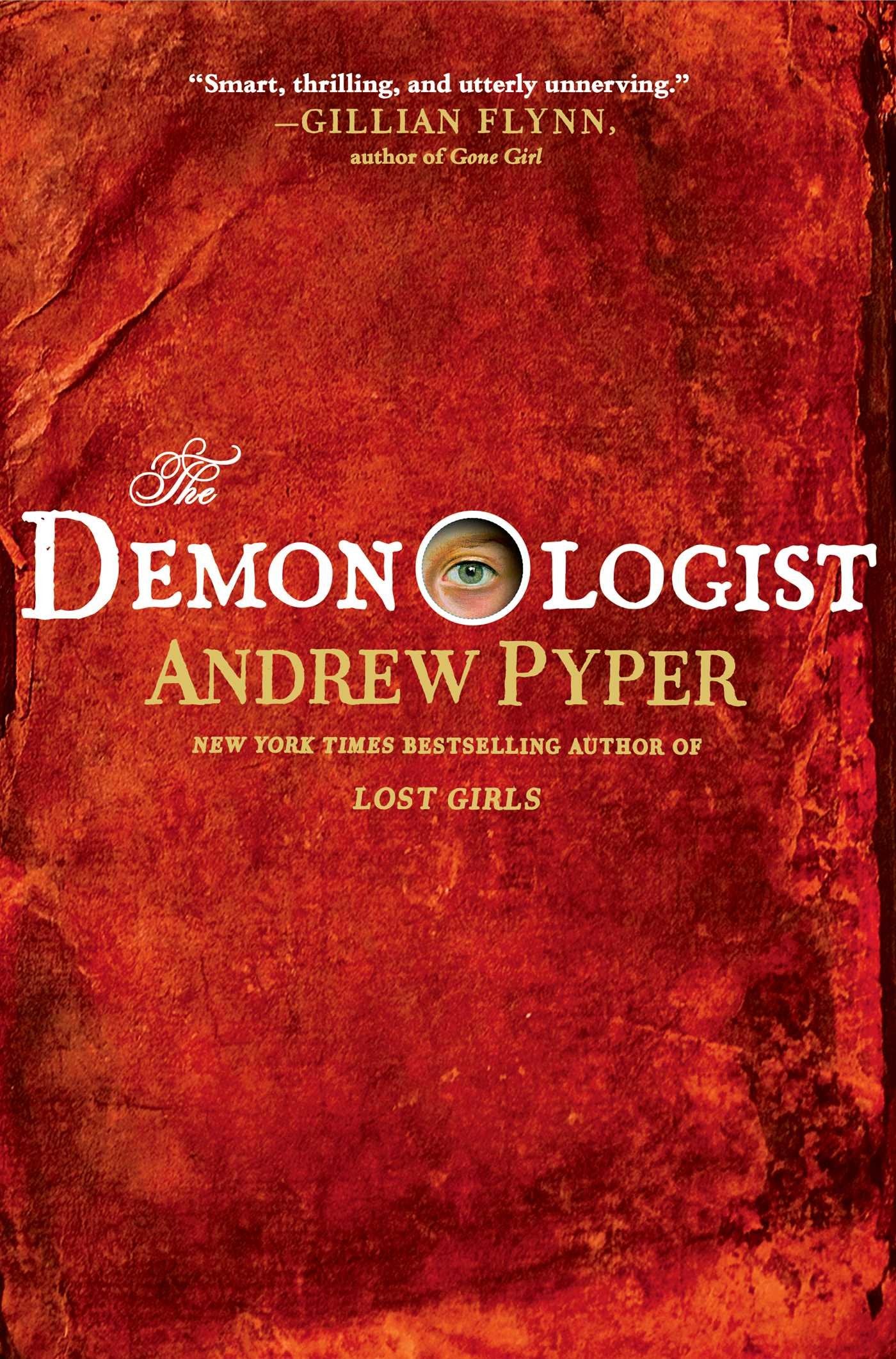 The Demonologist: A Novel,Used