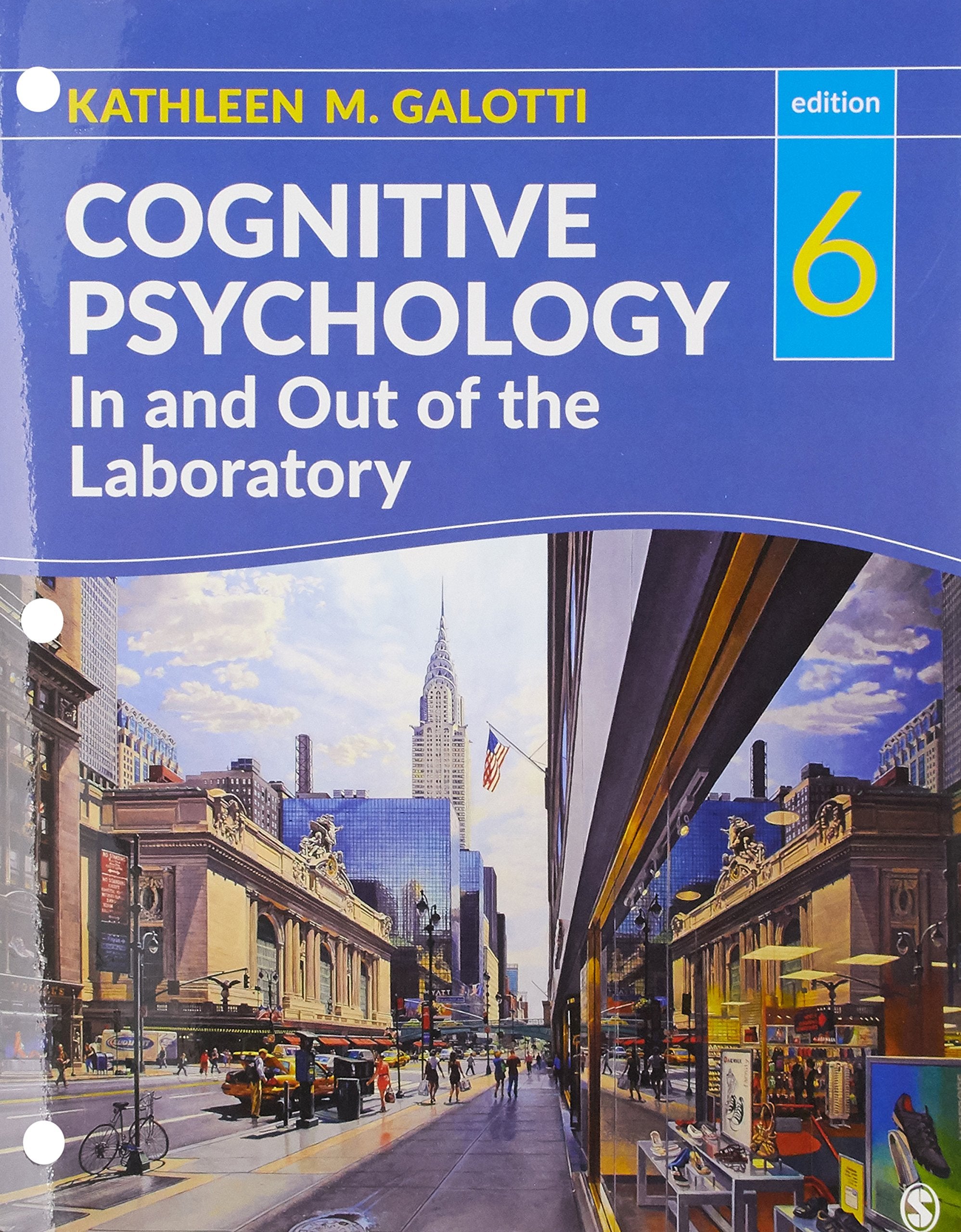 Cognitive Psychology In and Out of the Laboratory,New