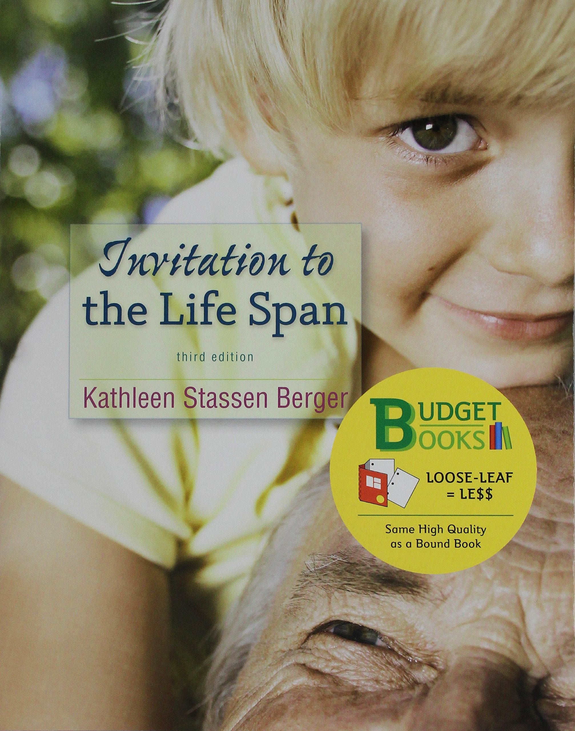 Bundle: Looseleaf Version for Invitation to the Life Span 3e & LaunchPad for Invitation to the Life Span 3e (Six Month Access),Used
