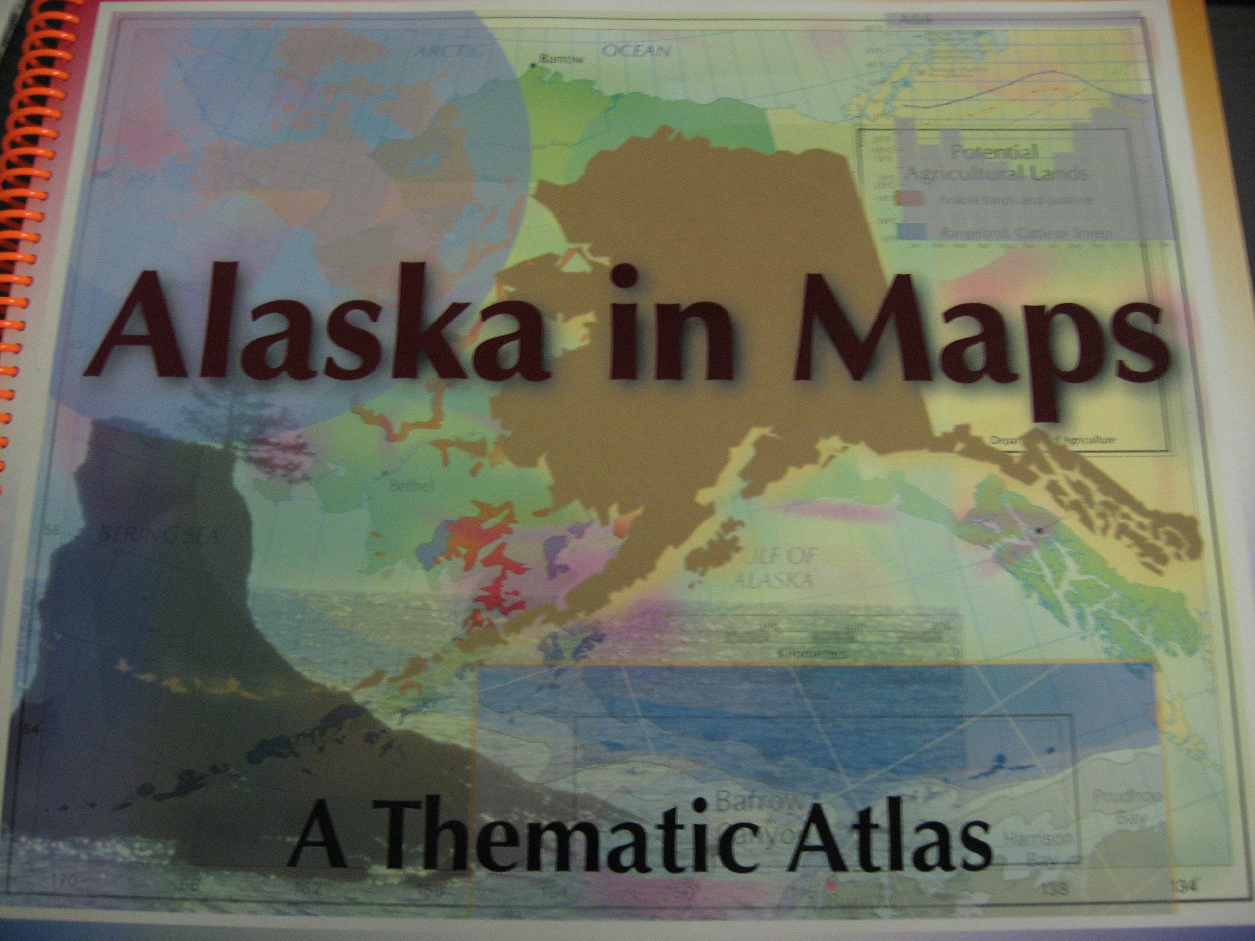 Alaska in Maps: A Thematic Atlas,New