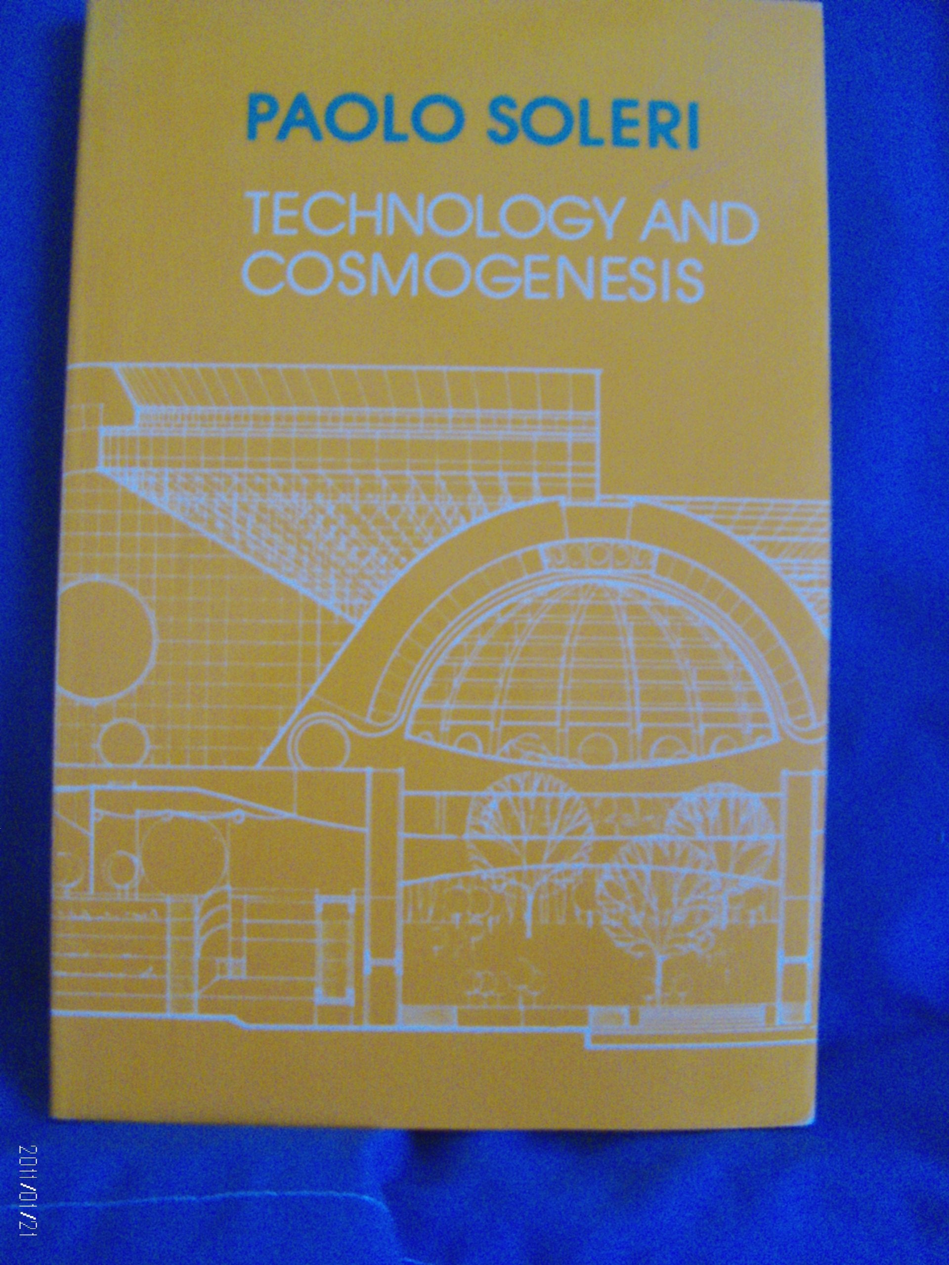 Technology And Cosmogenesis,New