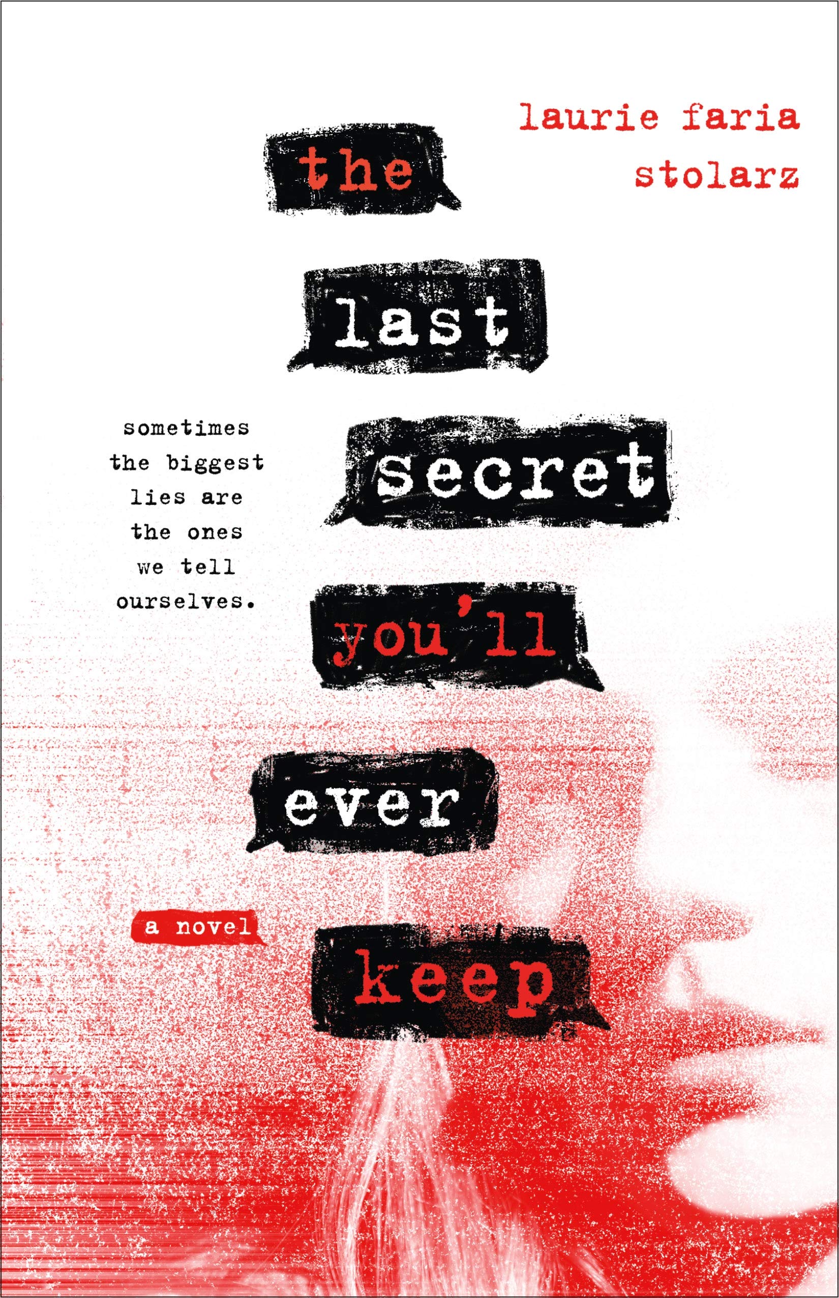 The Last Secret You'll Ever Keep: A Novel,Used