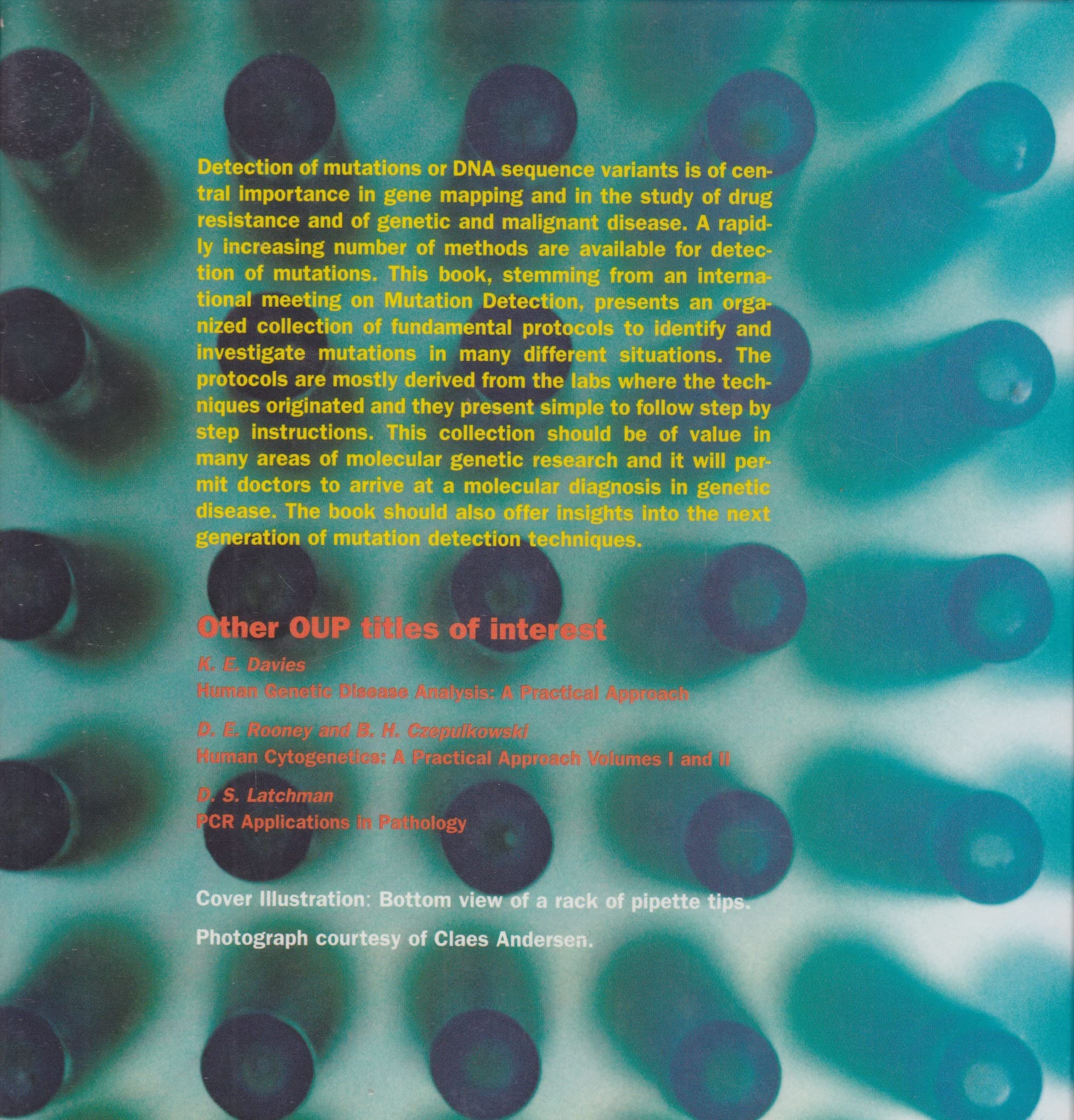 Laboratory Protocols for Mutation Detection,Used