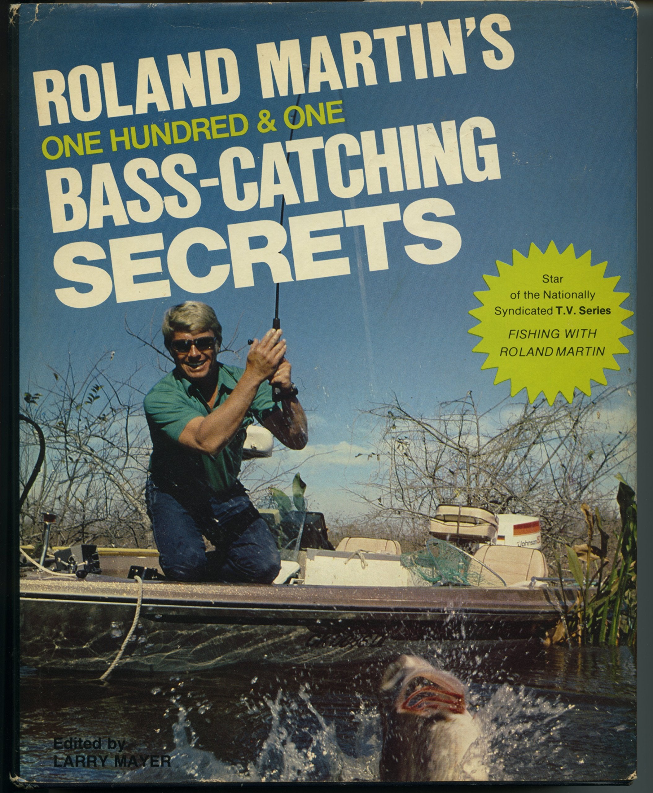 Roland Martin's 101 BassCatching Secrets,Used