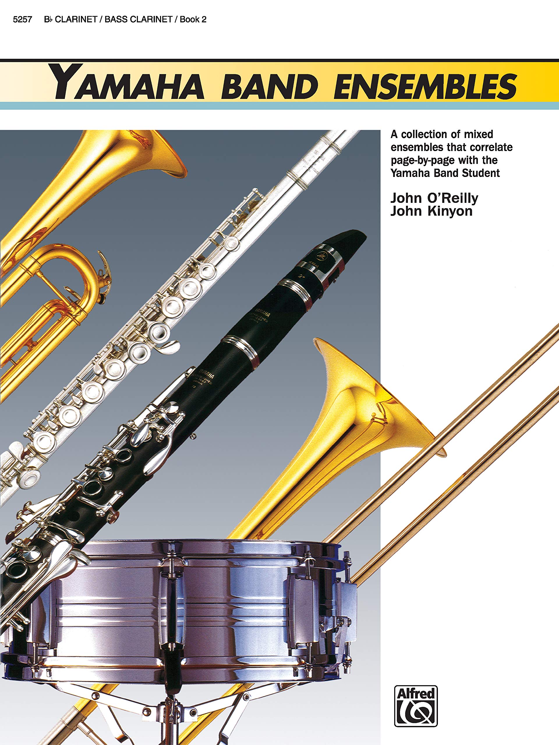 Yamaha Band Ensembles, Book 2: Clarinet, Bass Clarinet (Yamaha Band Method),Used