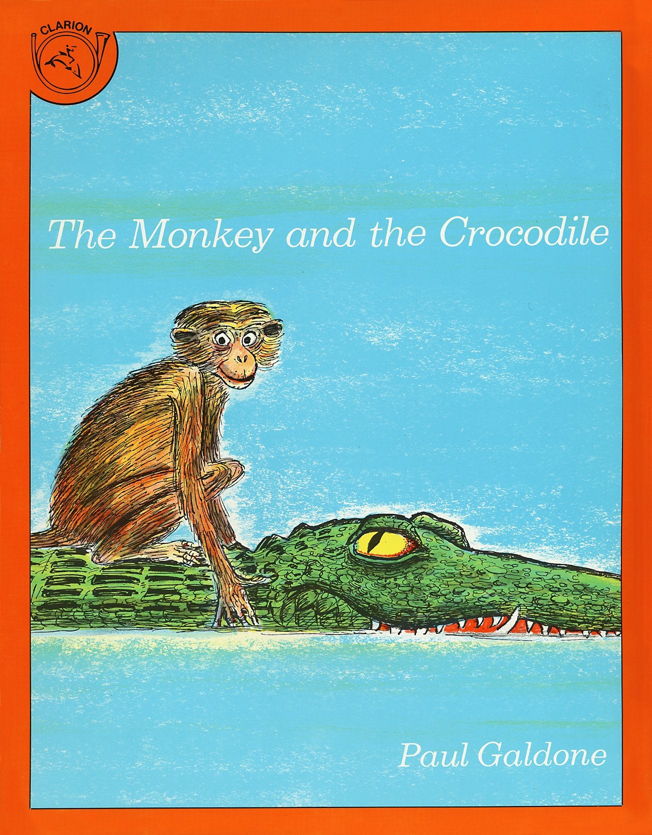 The Monkey And The Crocodile: A Jataka Tale From India,New