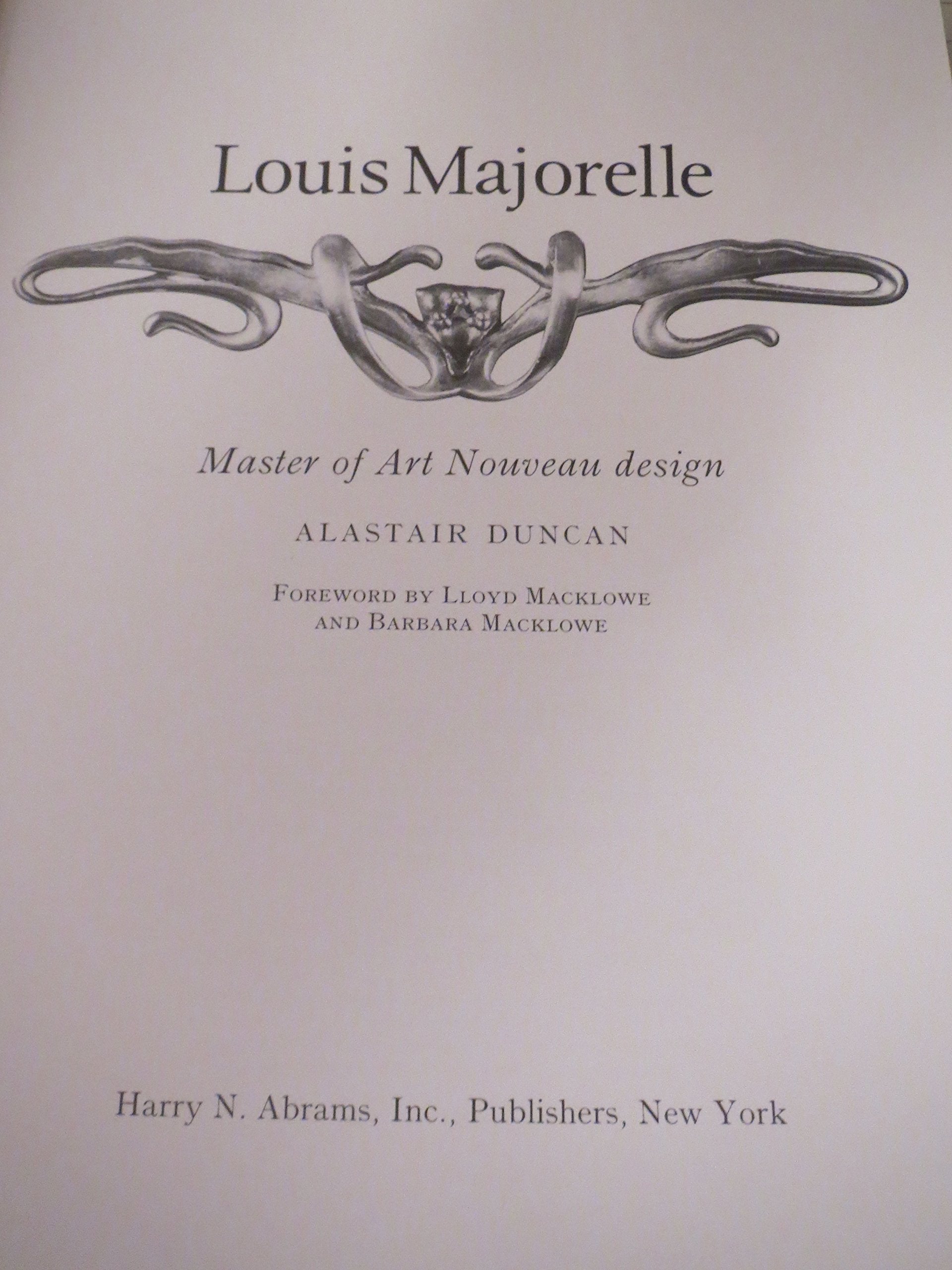 Louis Majorelle: Master of Art Nouveau Design,New