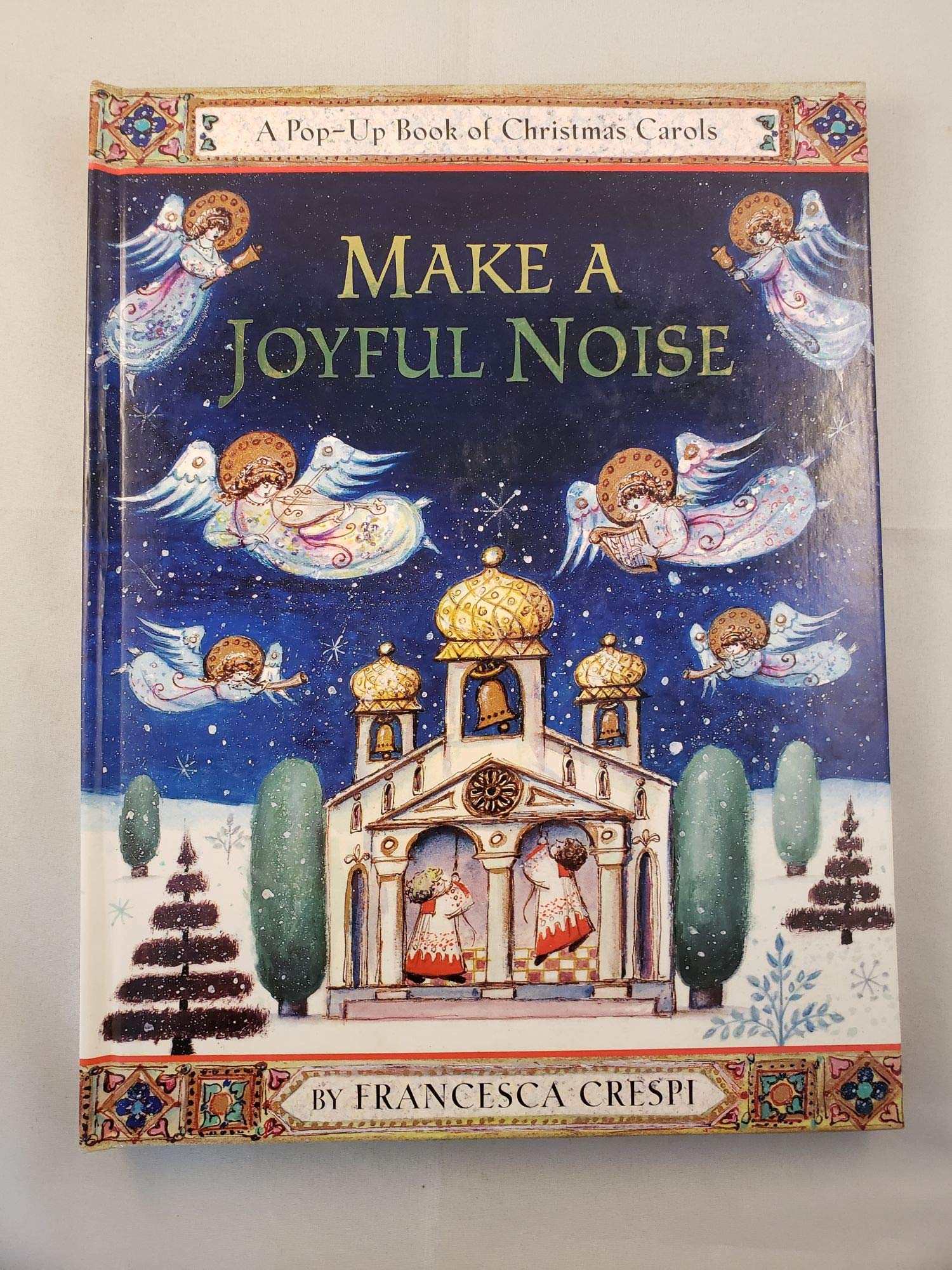 Make a Joyful Noise: A PopUp Book of Christmas Carols,Used
