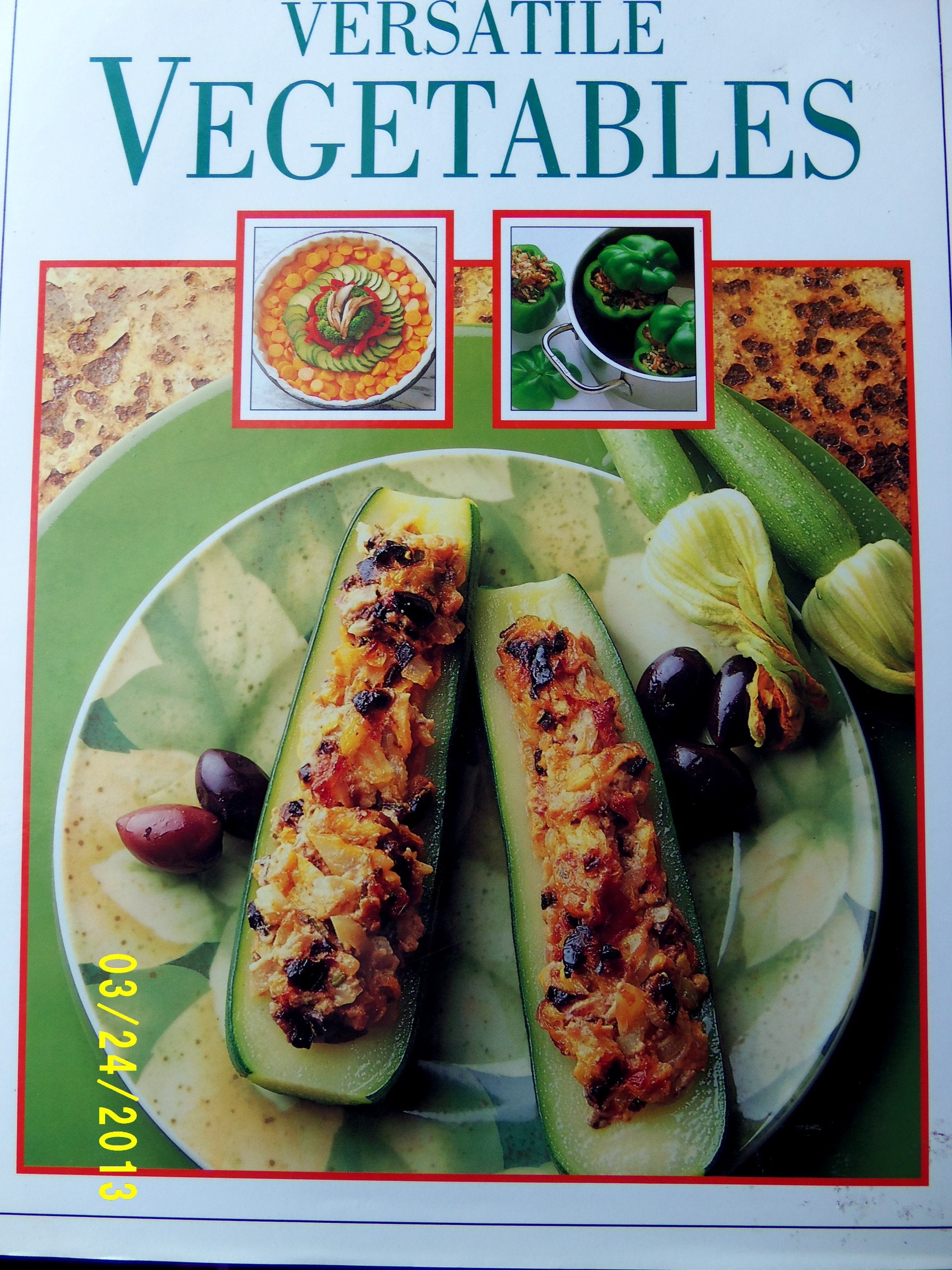 Feast of Good Cooking  Versatile Vegetables,Used