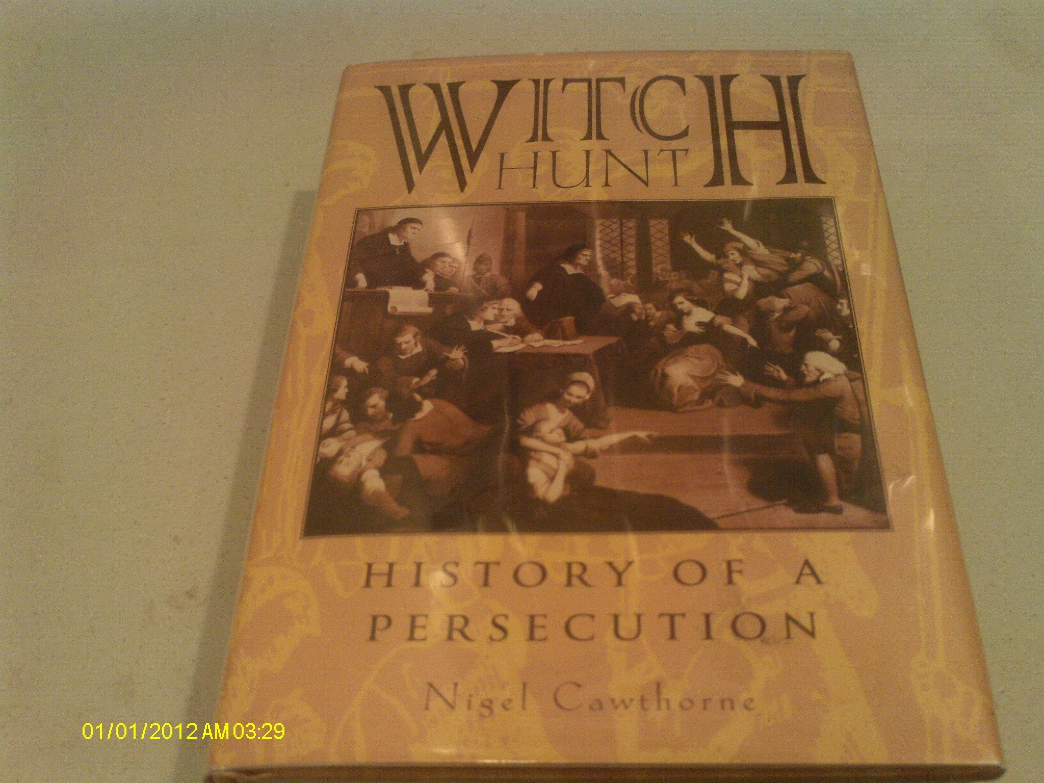 Witch Hunt: History of a Persecution,Used