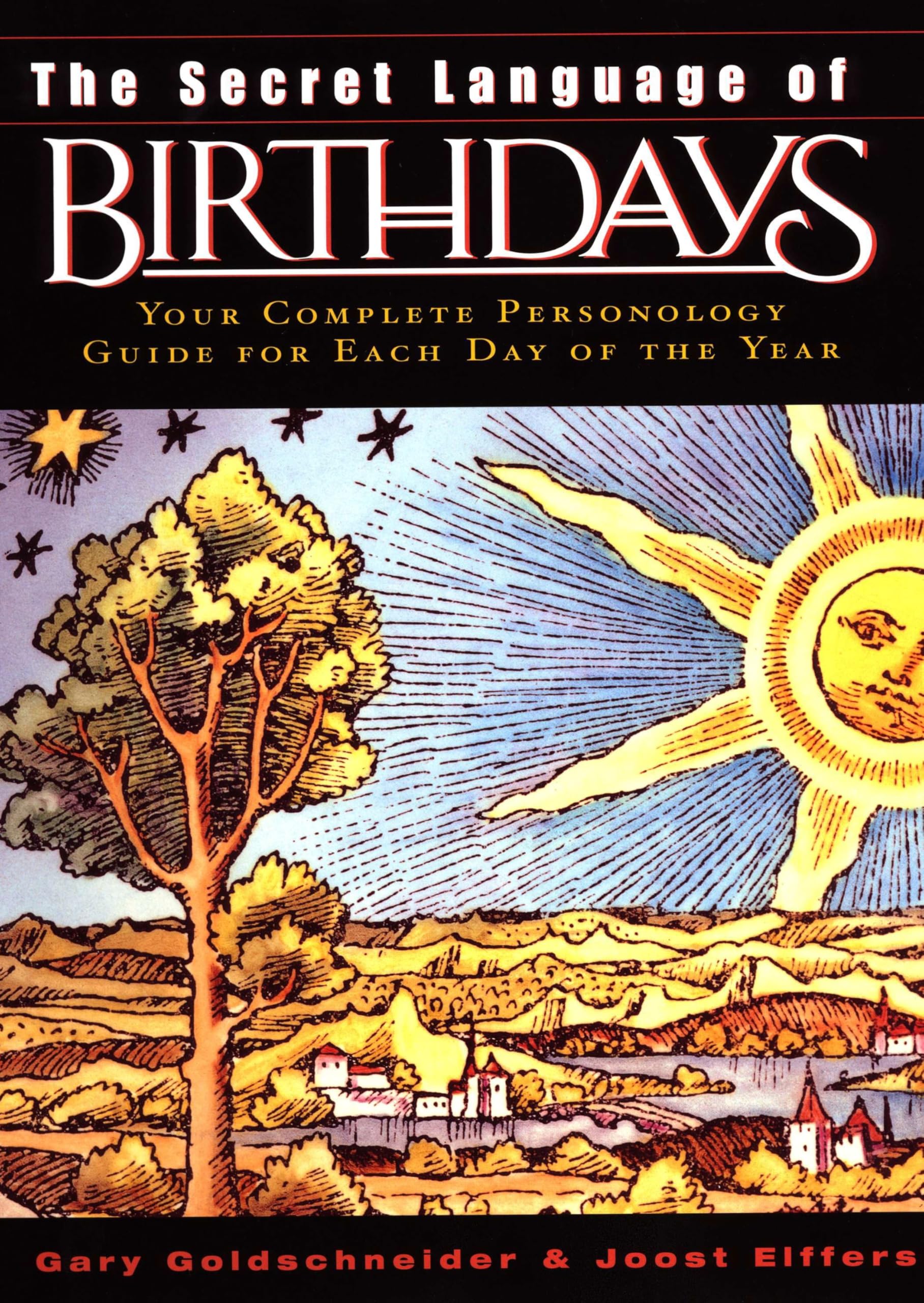 The Secret Language Of Birthdays: Your Complete Personology Guide For Each Day Of The Year,Used