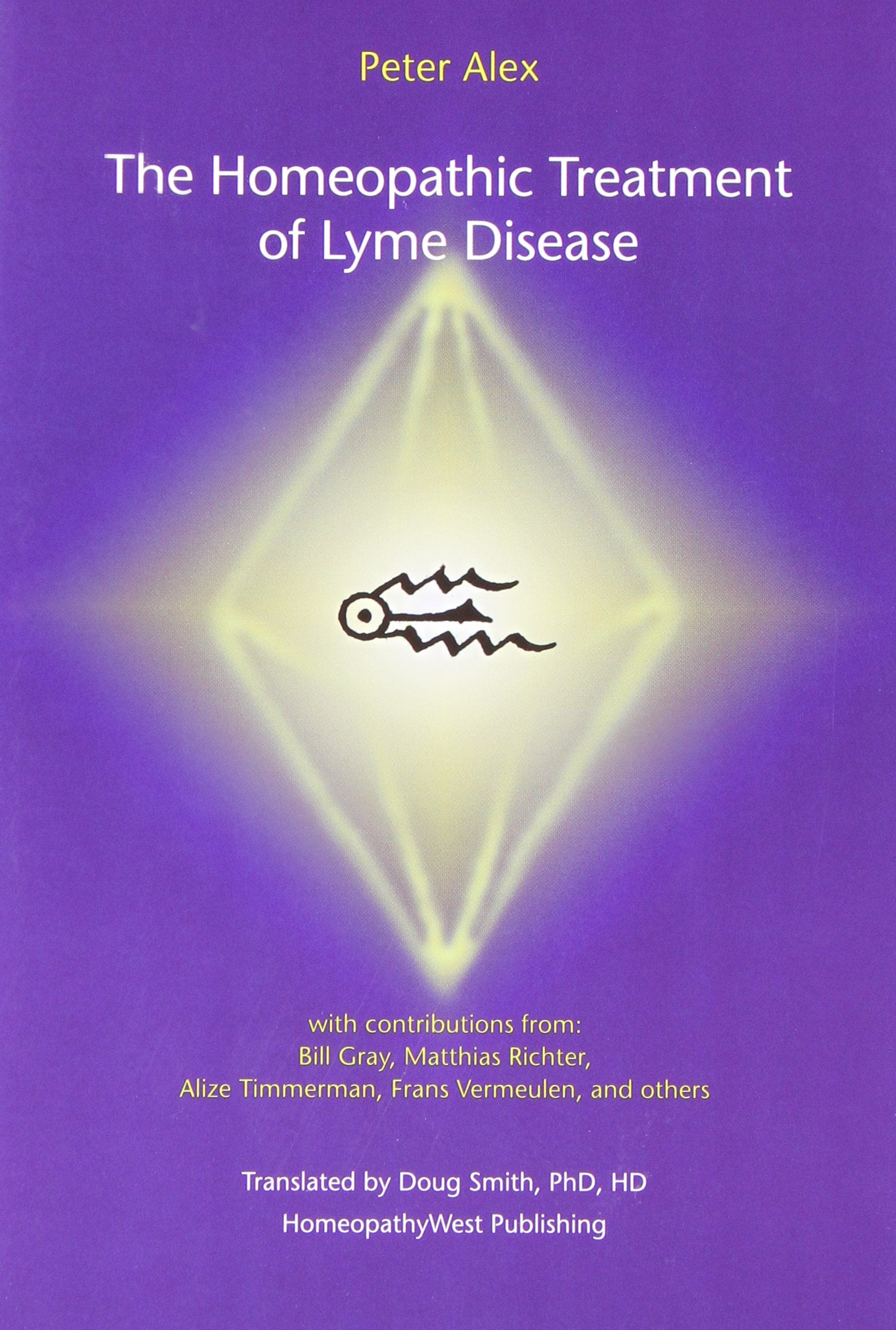 The Homeopathic Treatment of Lyme Disease,Used