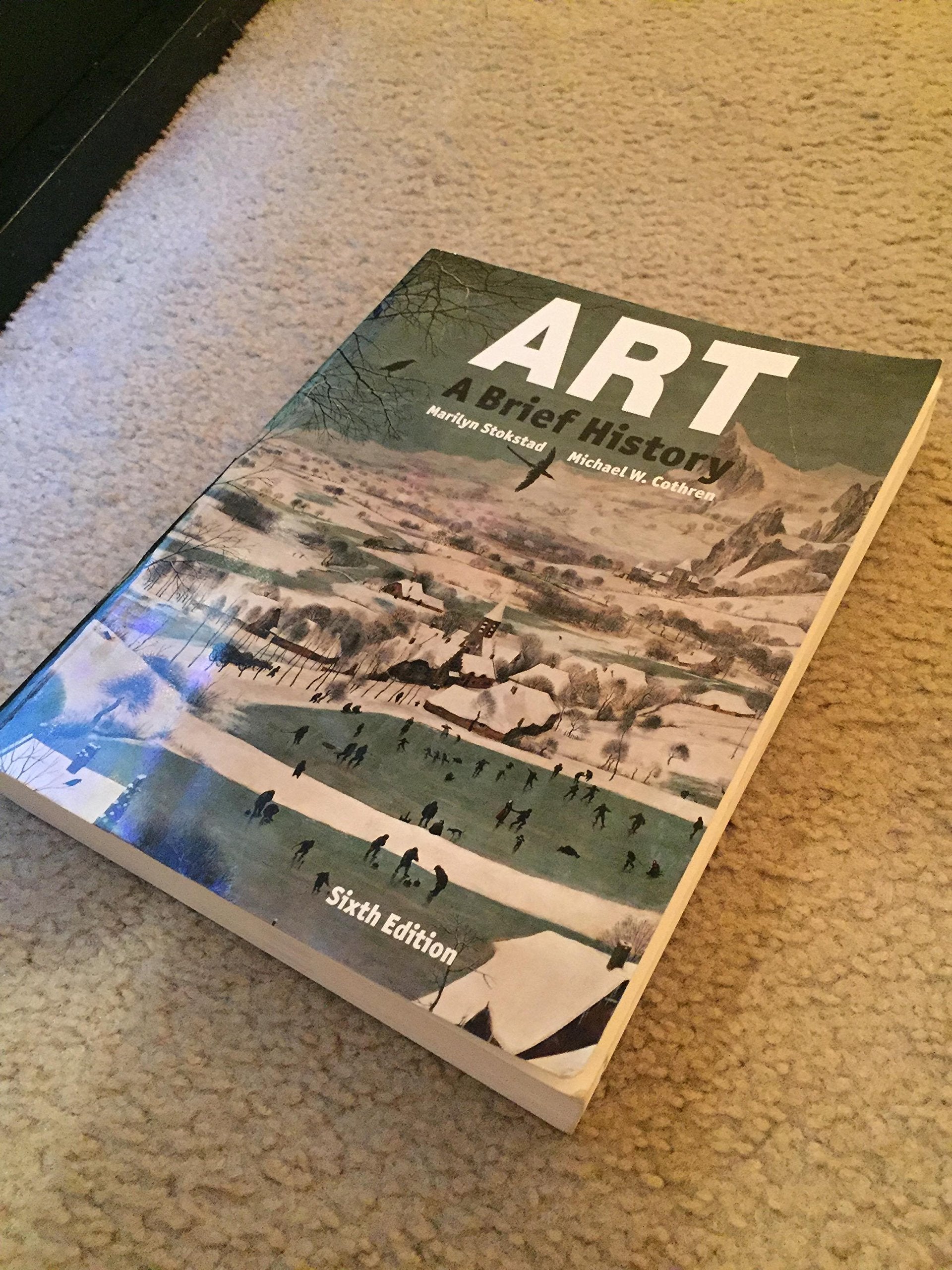 Art: A Brief History (6th Edition),New