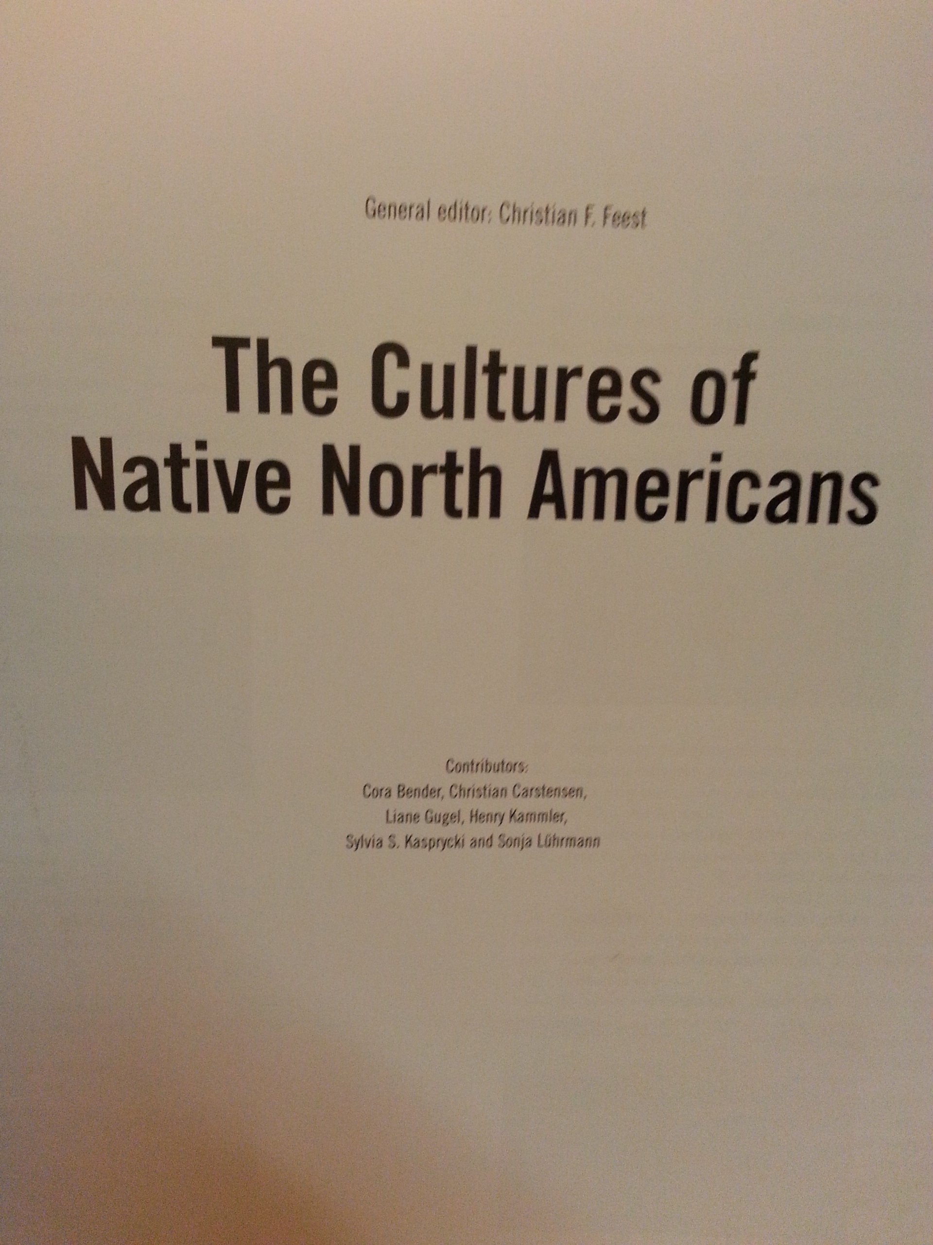 The Cultures of Native North Americans,Used