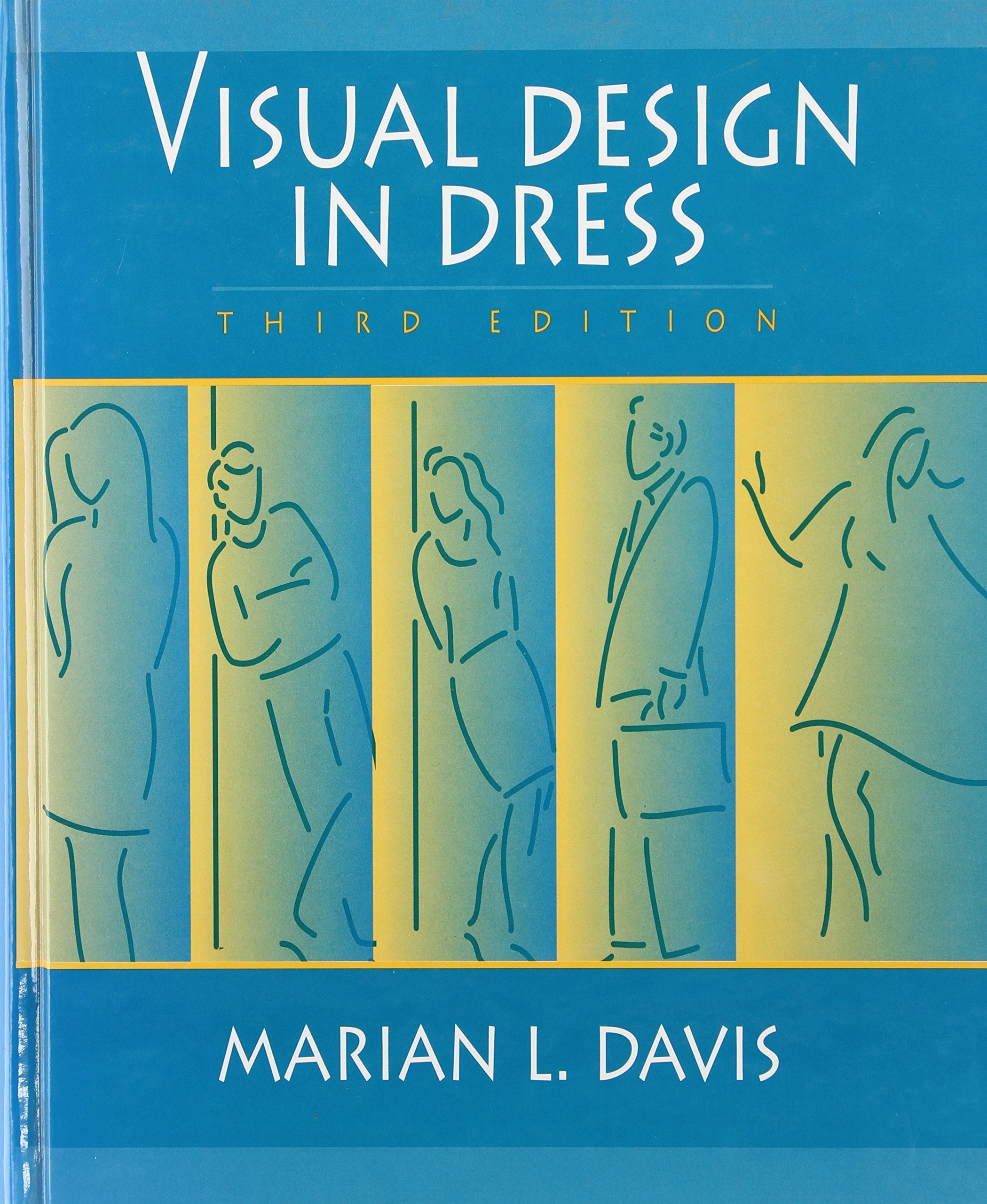 Visual Design in Dress, 3rd Edition,Used