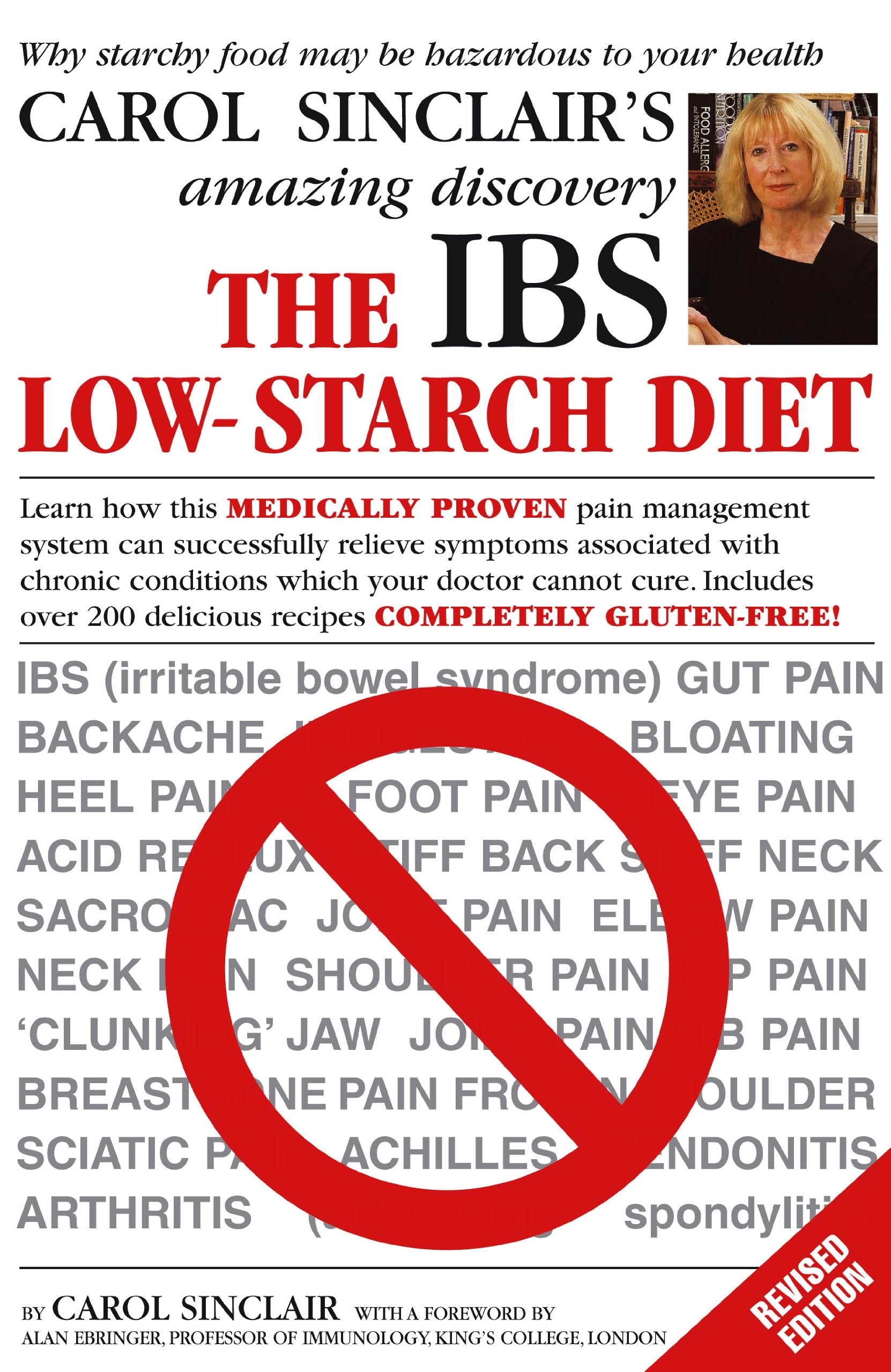 The Ibs Lowstarch Diet: Why Starchy Food May Be Hazardous To Your Health,New