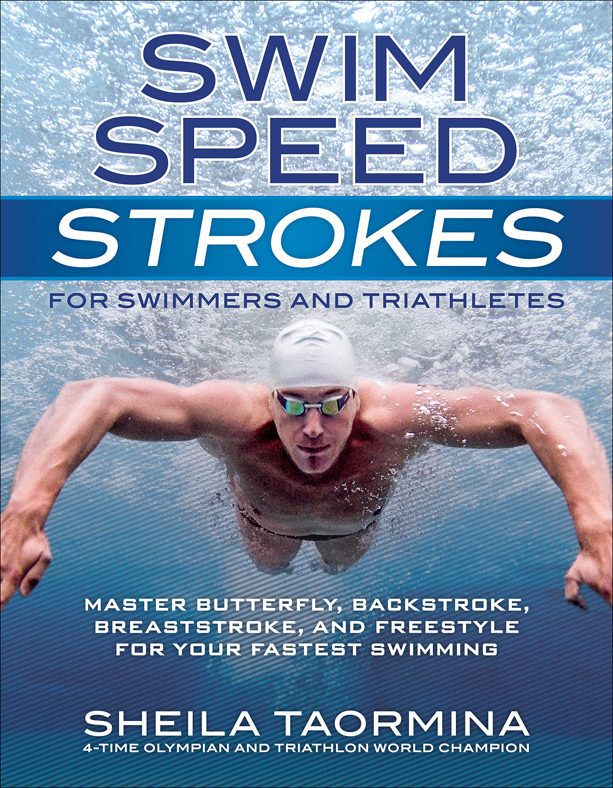 Swim Speed Strokes for Swimmers and Triathletes: Master Freestyle, Butterfly, Breaststroke and Backstroke for Your Fastest Swimm,Used