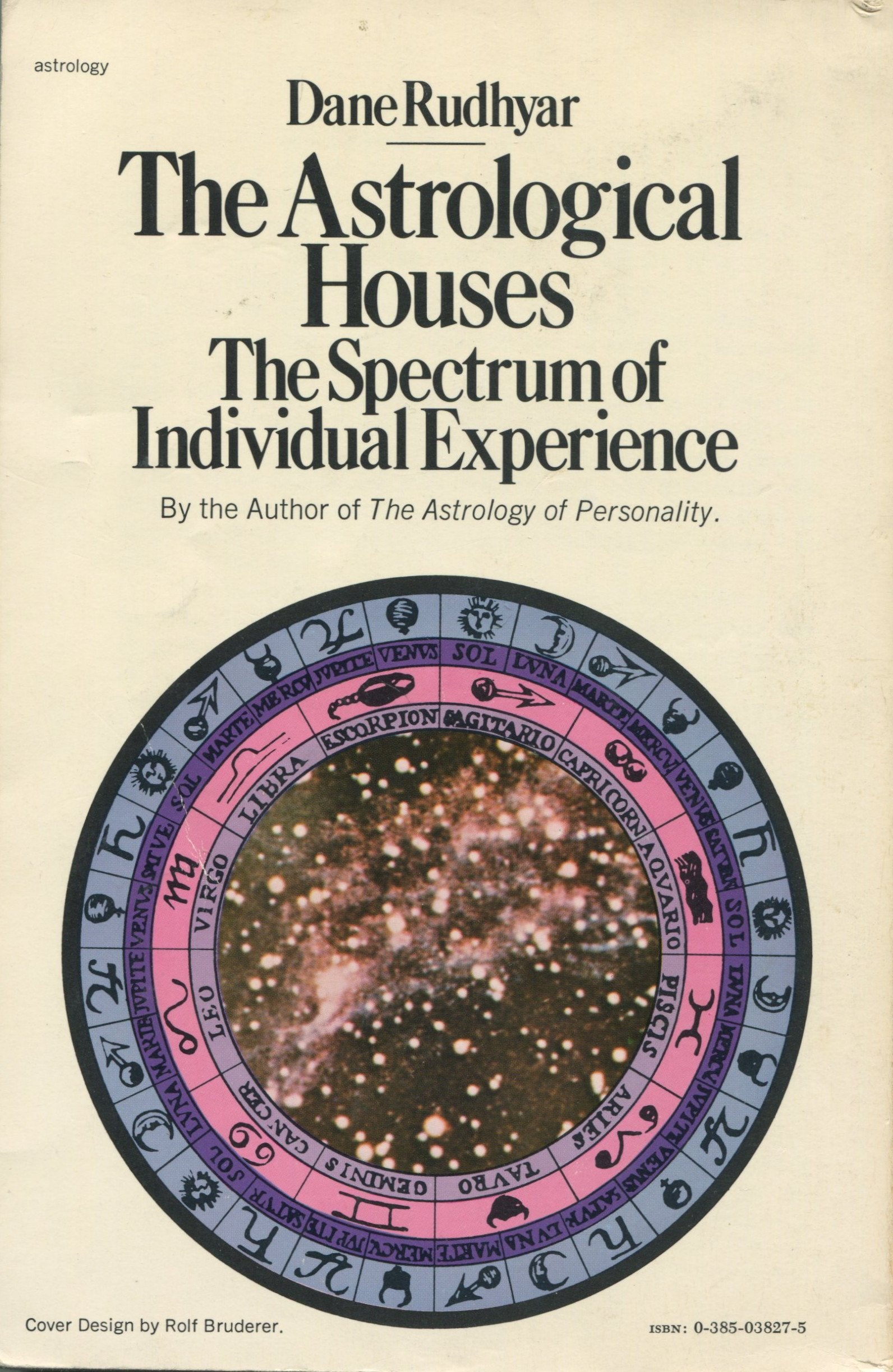 The Astrological Houses: The Spectrum of Individual Experience,Used