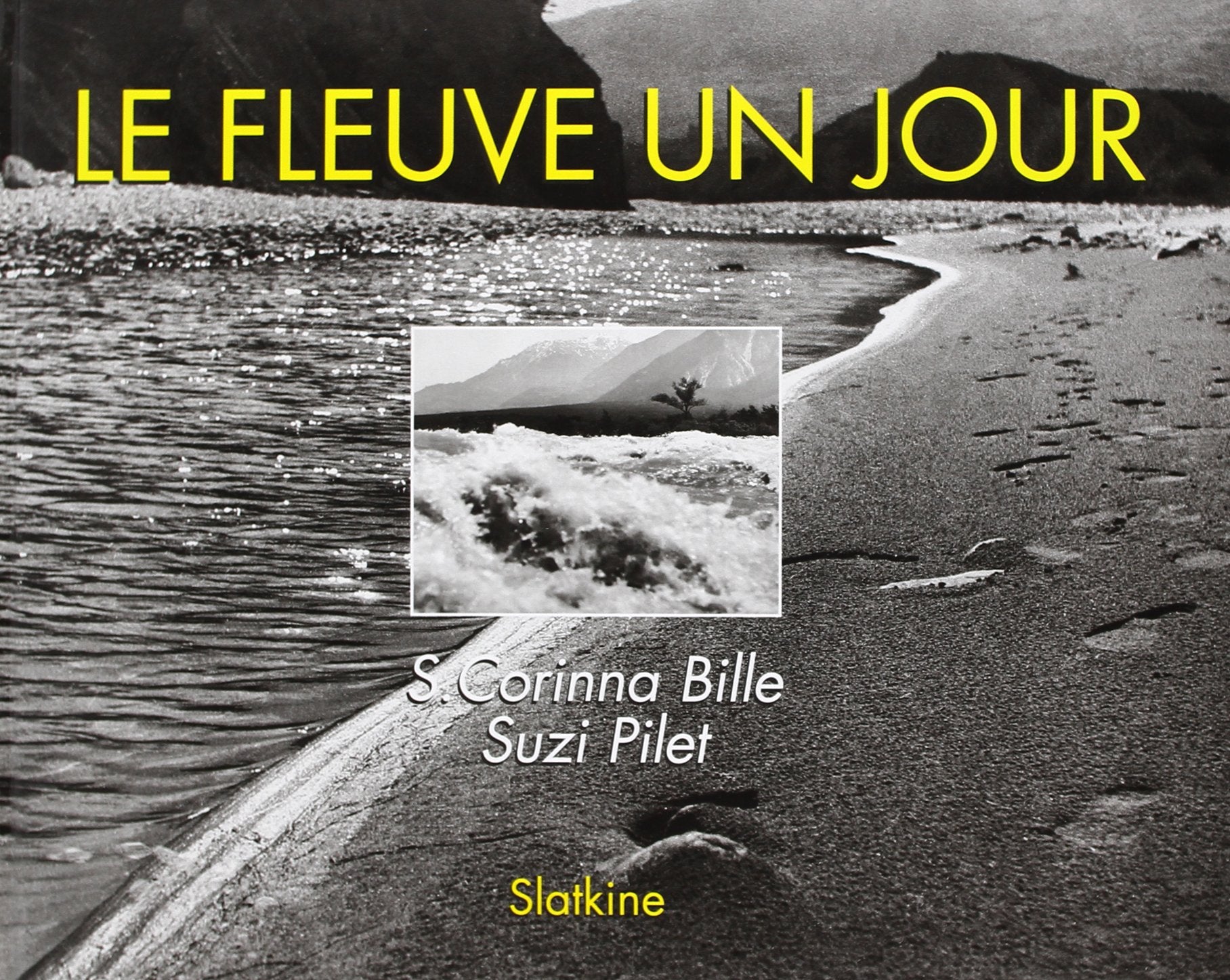 Le fleuve un jour (Traces) (French Edition),Used