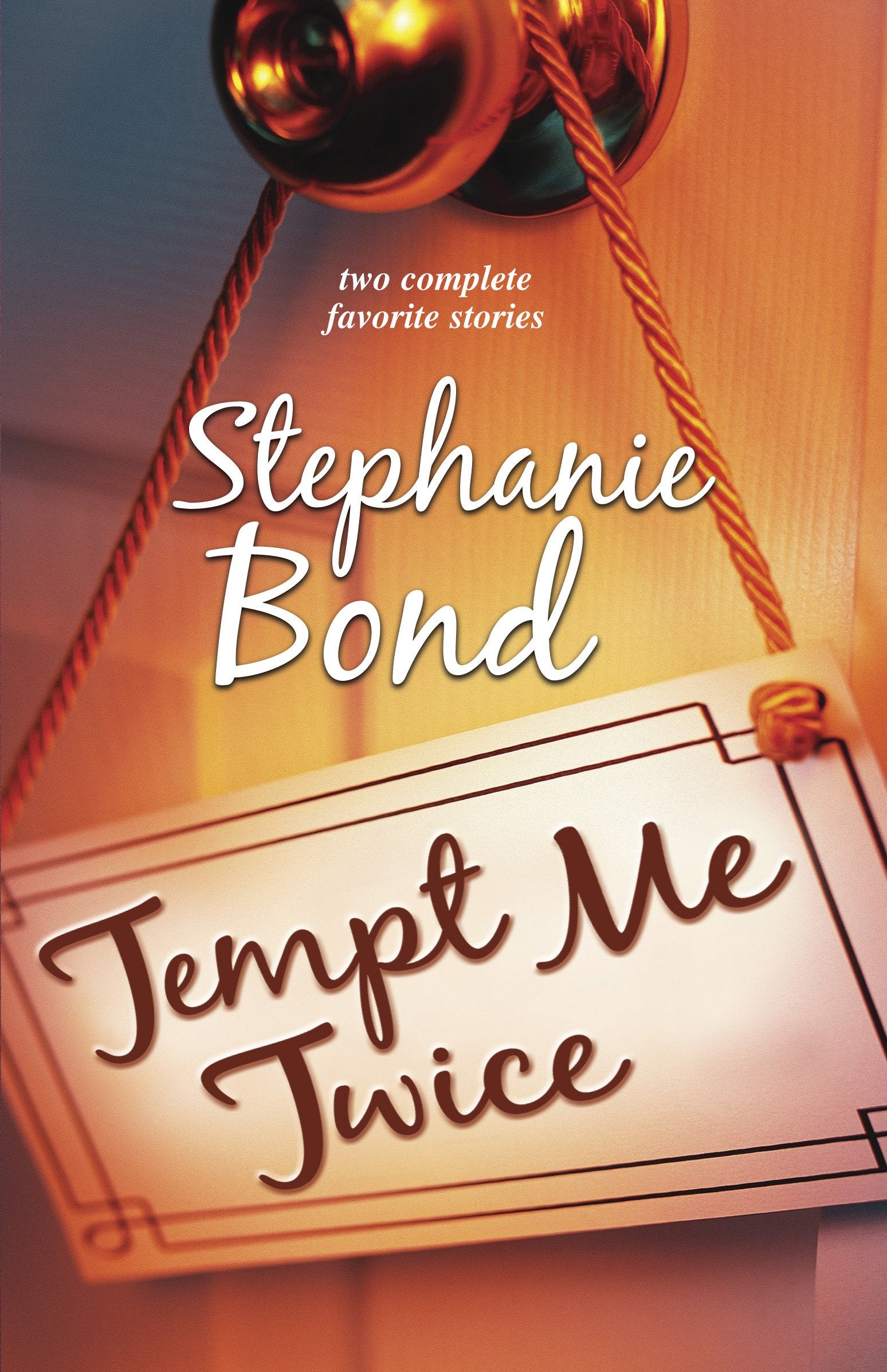 Tempt Me Twice: An Anthology,Used