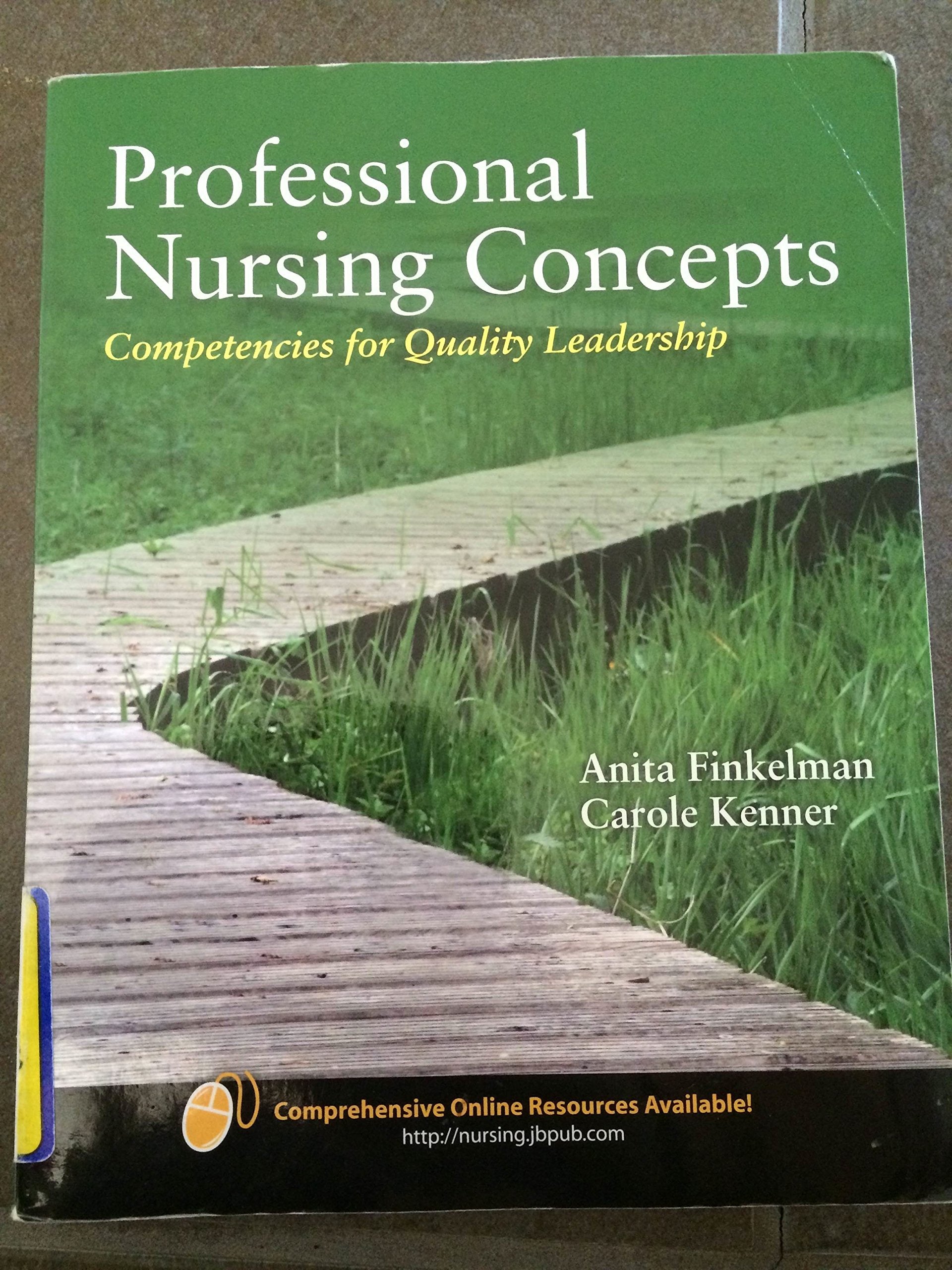Professional Nursing Concepts: Competencies For Quality Leadership,Used