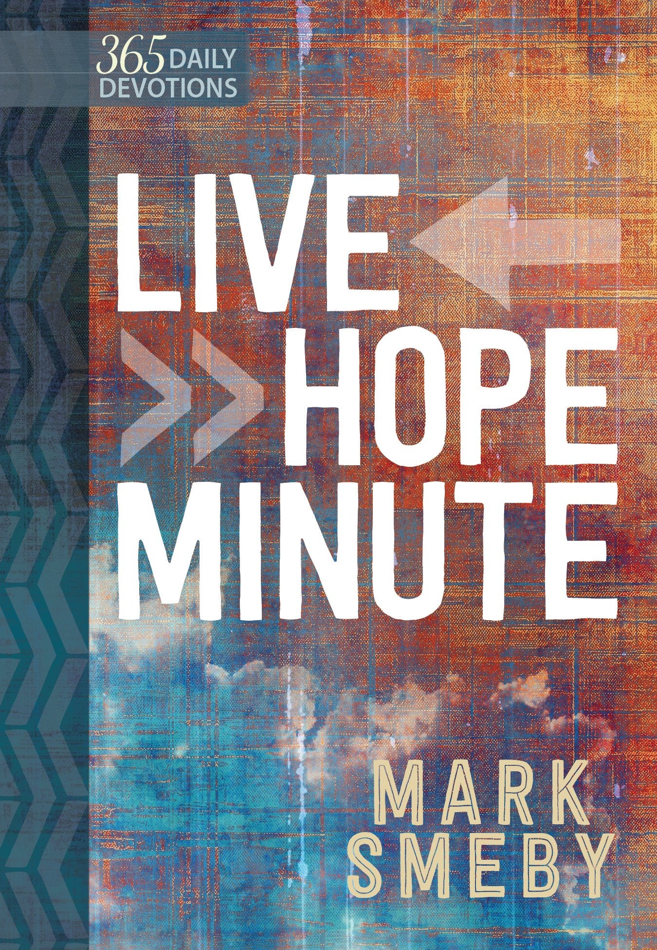 Live Hope Minute: 365 Daily Devotionals,Used