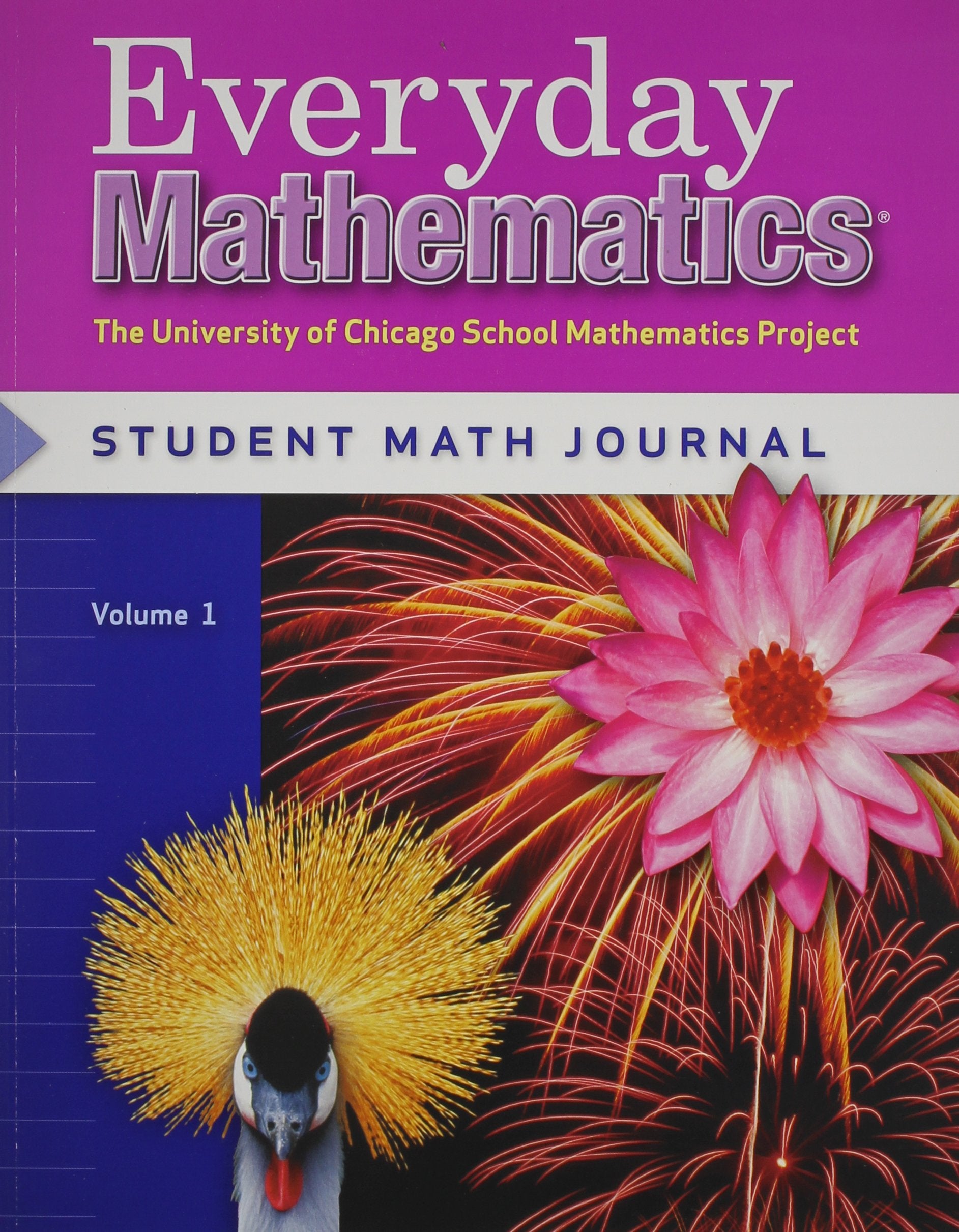 Everyday Mathematics, Grade 4, Student Math Journal Volume 1,New