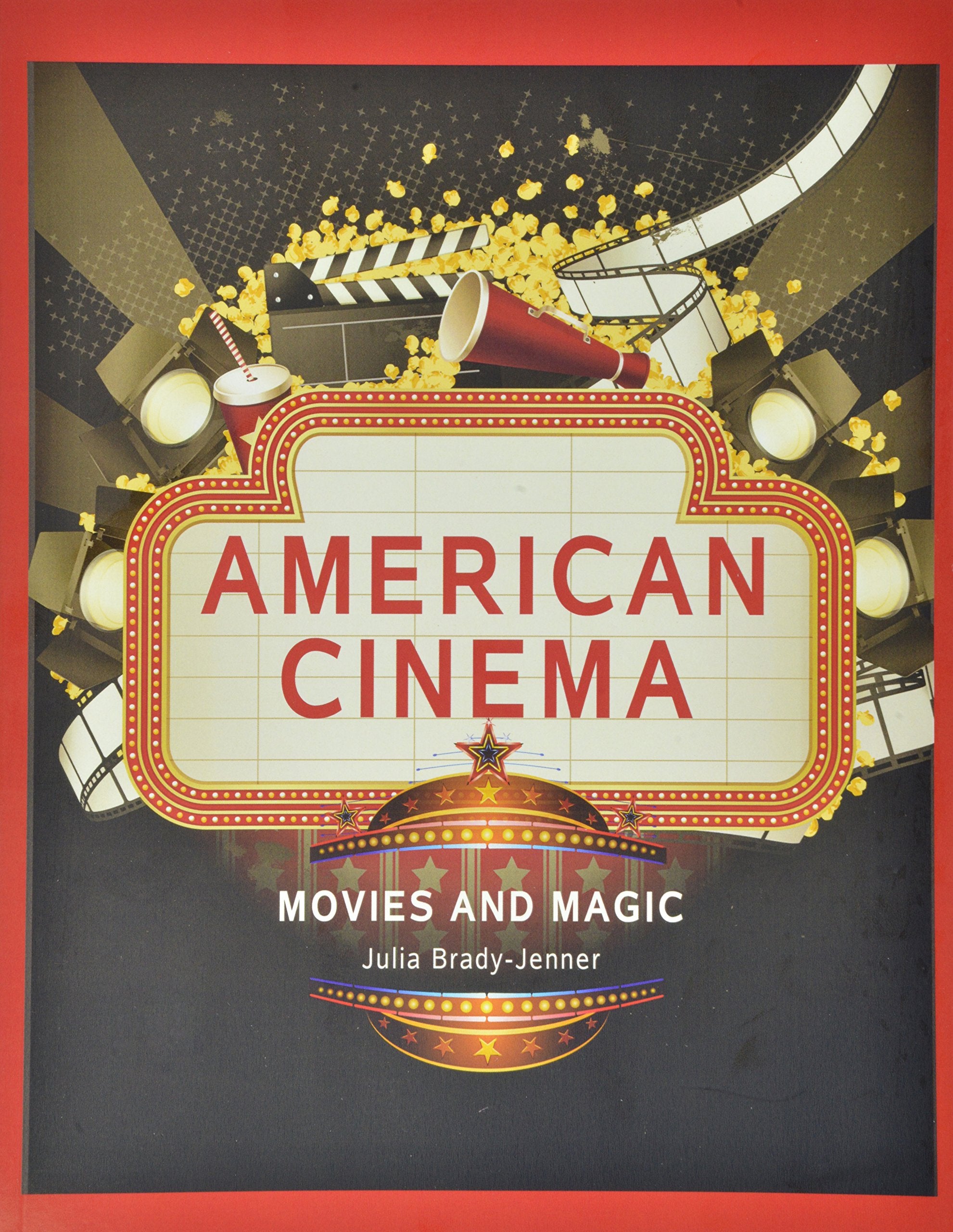 American Cinema: Movies & Magic,Used