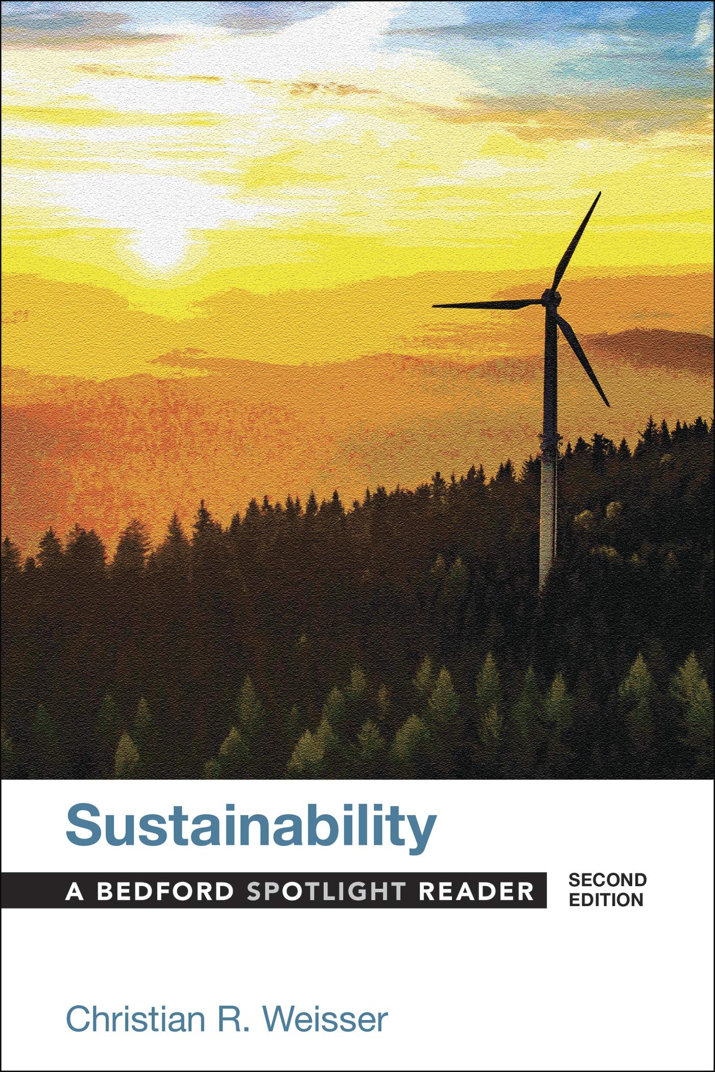 Sustainability: A Bedford Spotlight Reader,Used