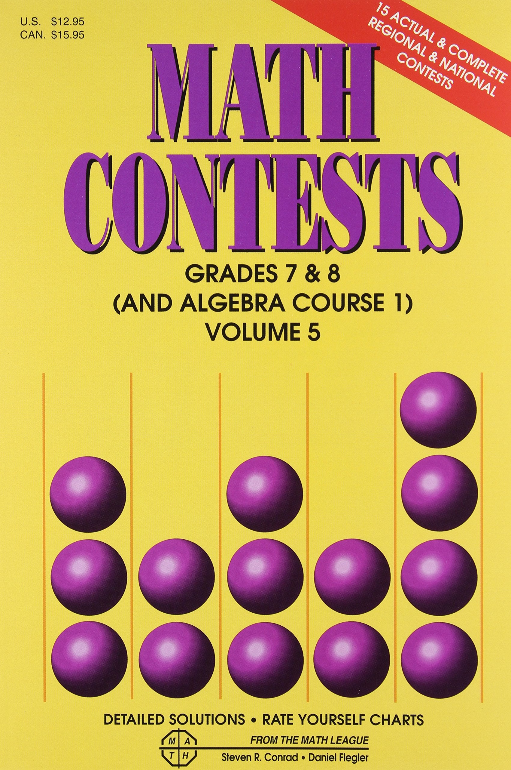 Math Contests: Grades 7 & 8 (And Algebra Course 1), Volume 5,Used