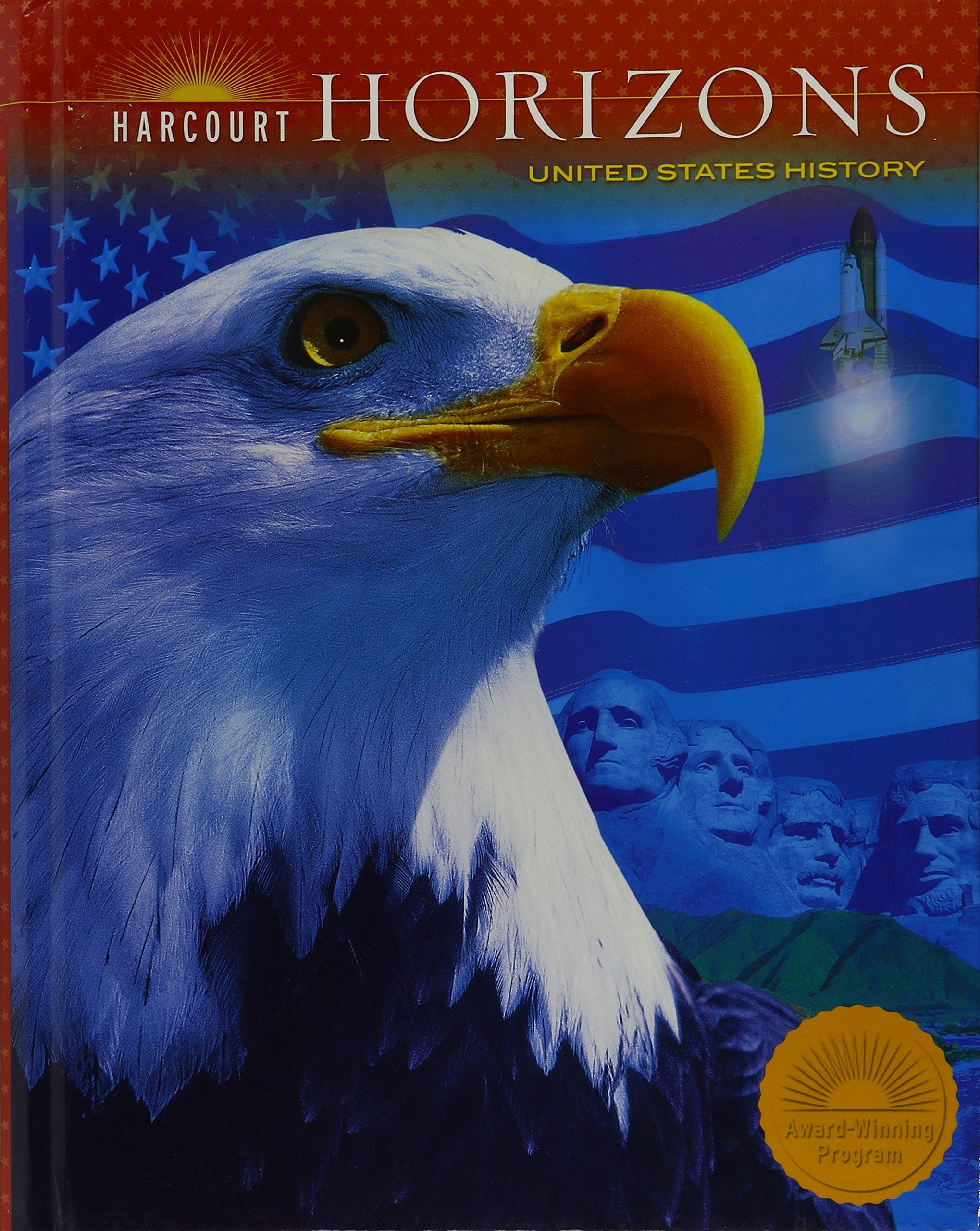 Harcourt Horizons: Student Edition Grade 5 United States History 2005,New