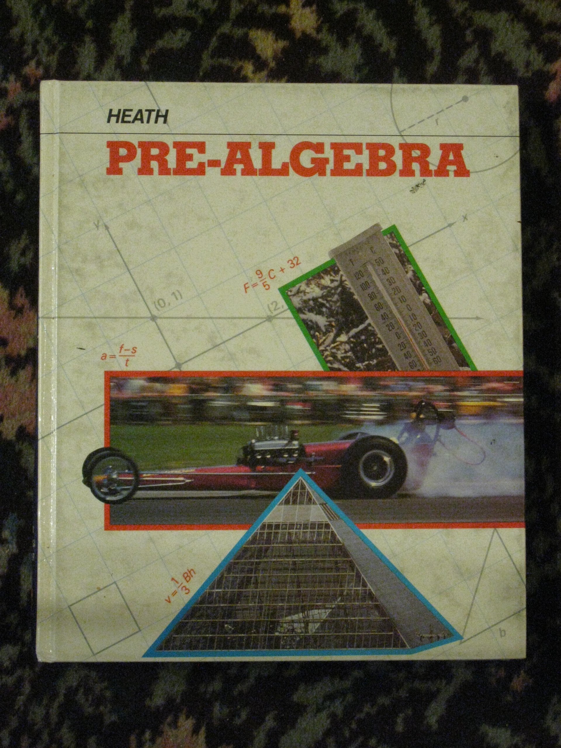Heath Pre Algebra Secondary/Student Text,New