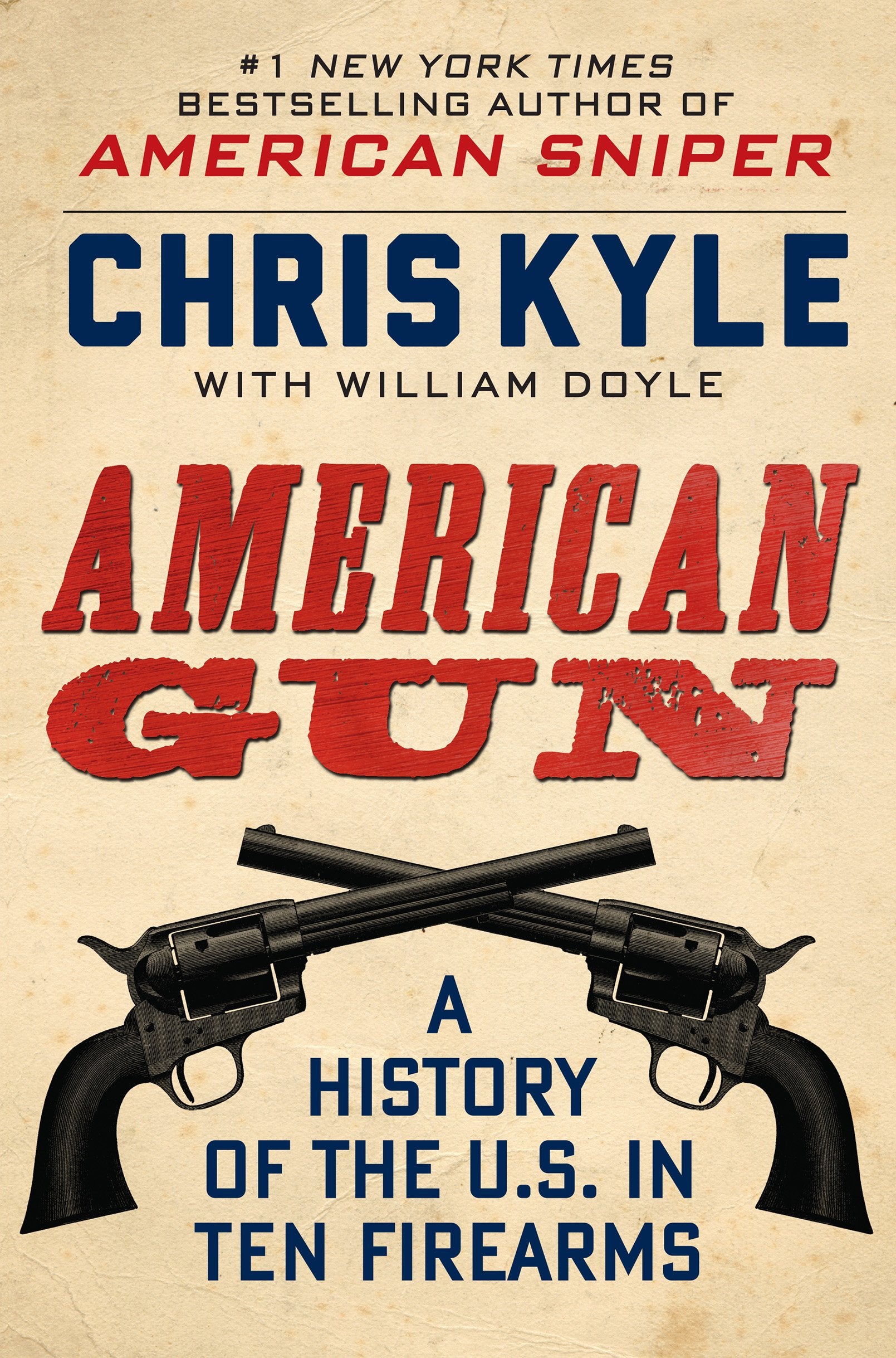 American Gun: A History Of The U.S. In Ten Firearms,Used