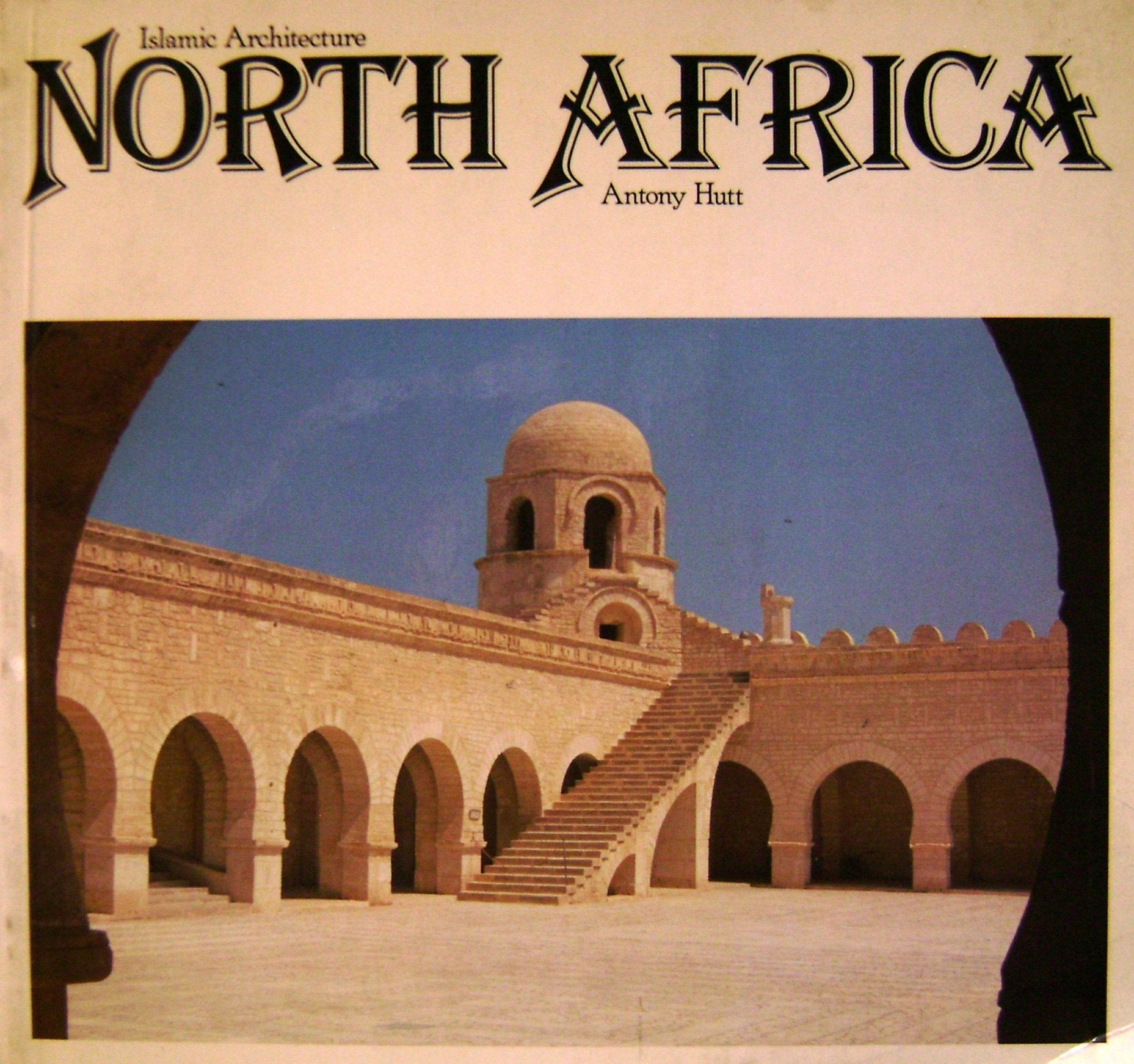 North Africa: Islamic Architecture,Used
