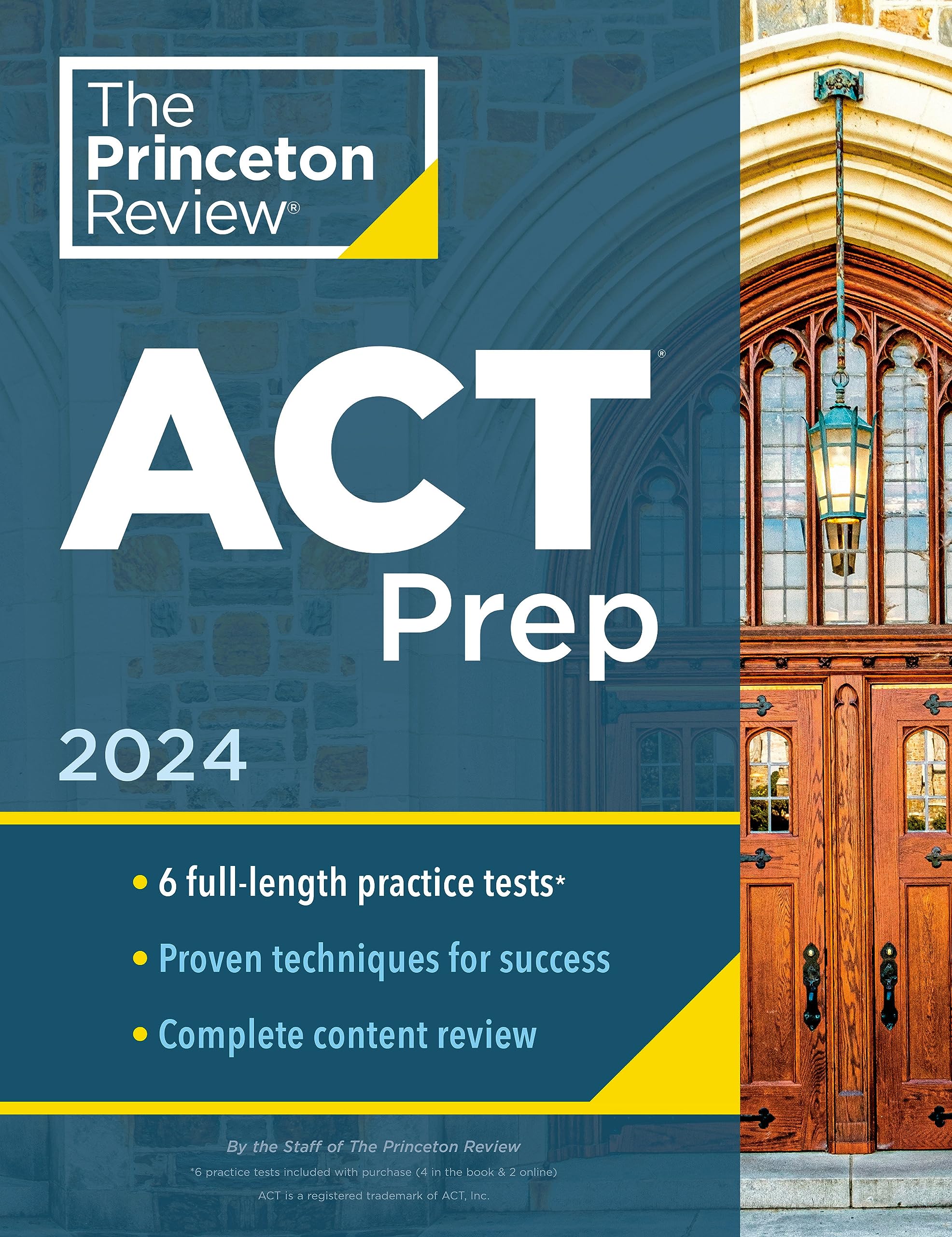 Princeton Review Act Prep, 2024: 6 Practice Tests + Content Review + Strategies (2024) (College Test Preparation),New