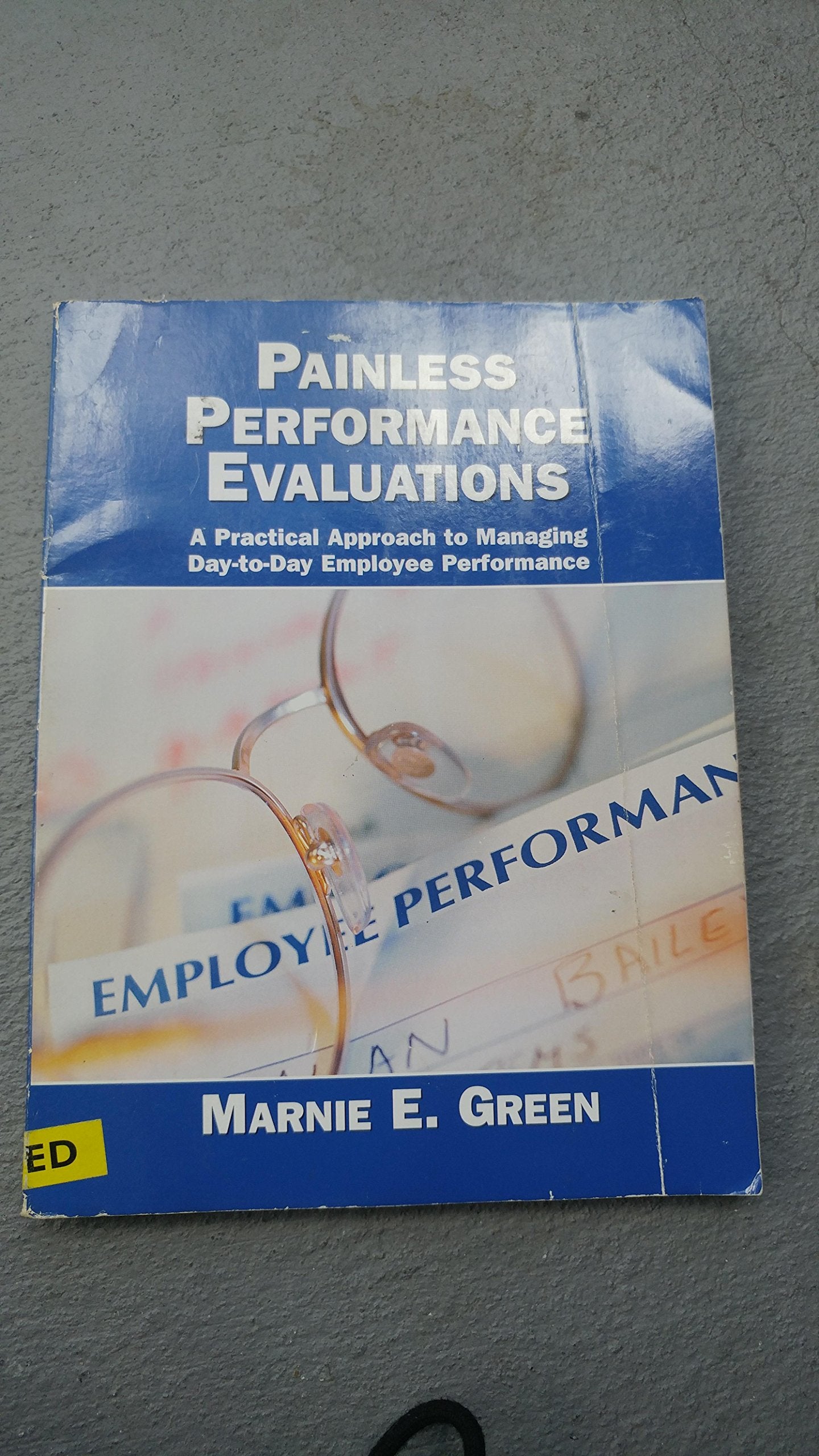 Painless Performance Evaluations,Used