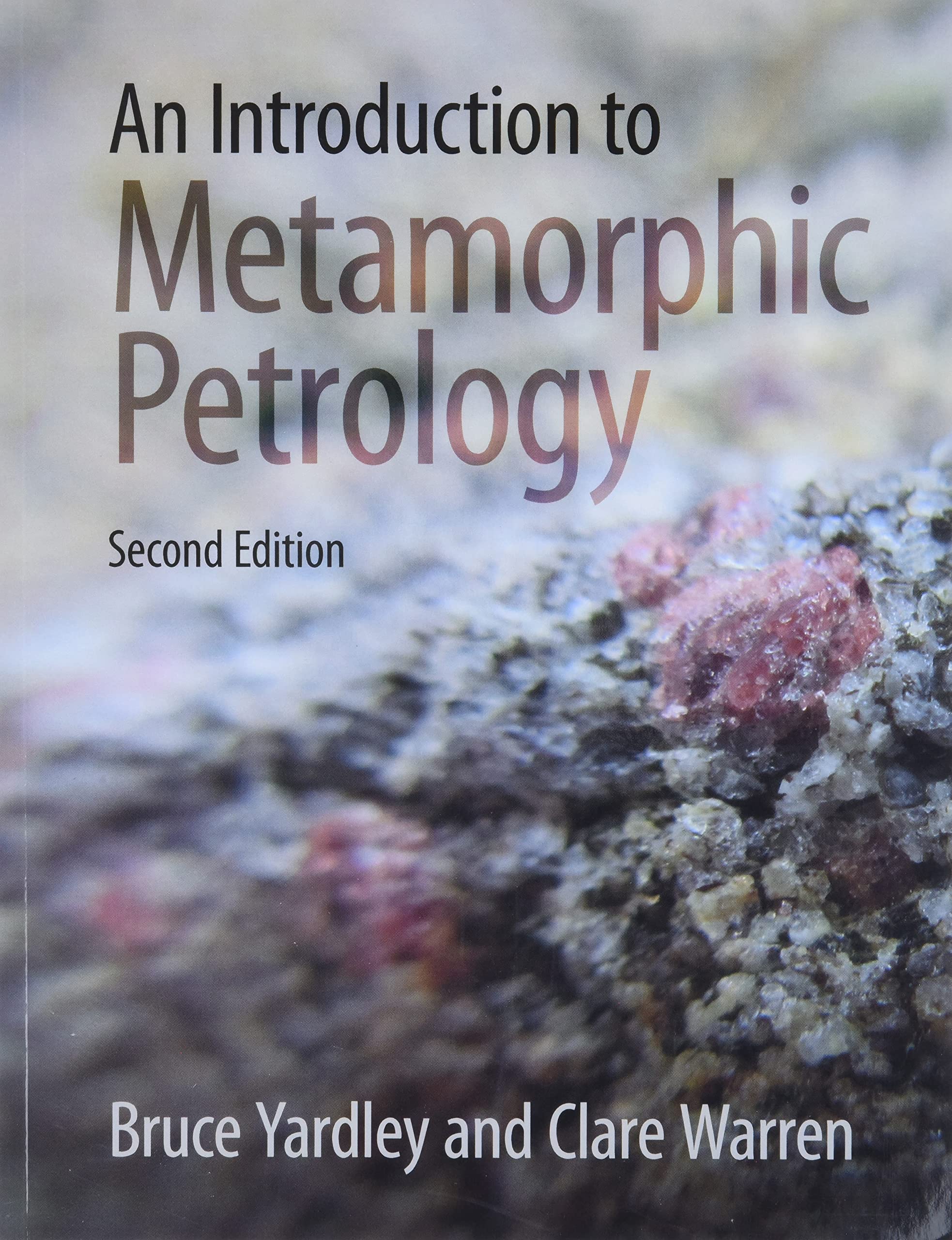 An Introduction to Metamorphic Petrology,Used