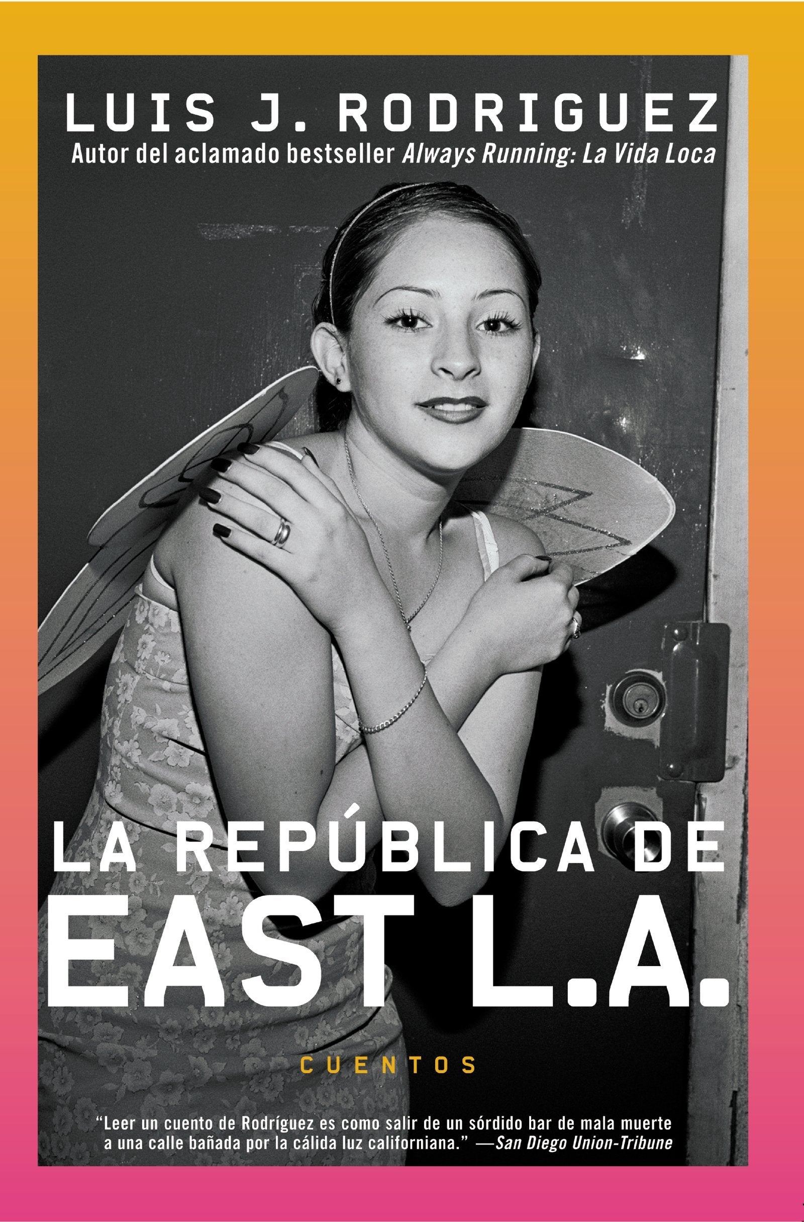 Republica de East LA, La: Cuentos (Spanish Edition),Used