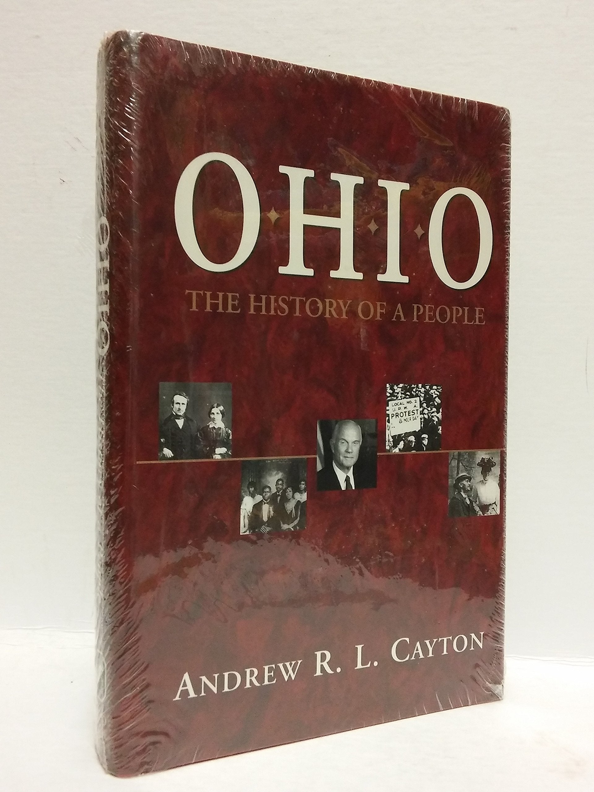 OHIO: THE HISTORY OF A PEOPLE,Used