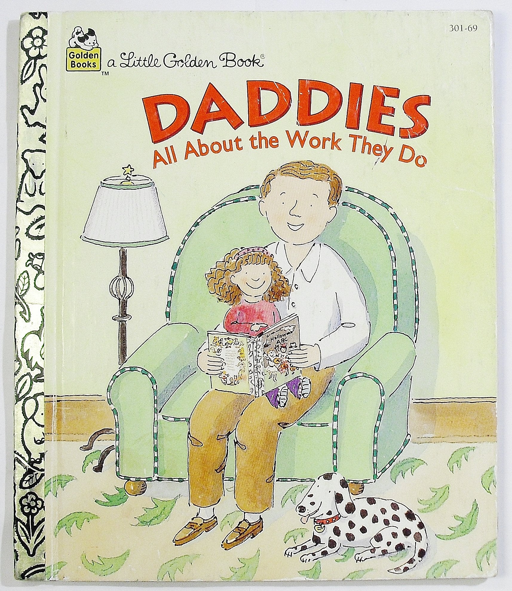 Daddies: All About The Work They Do (Little Golden Book),Used