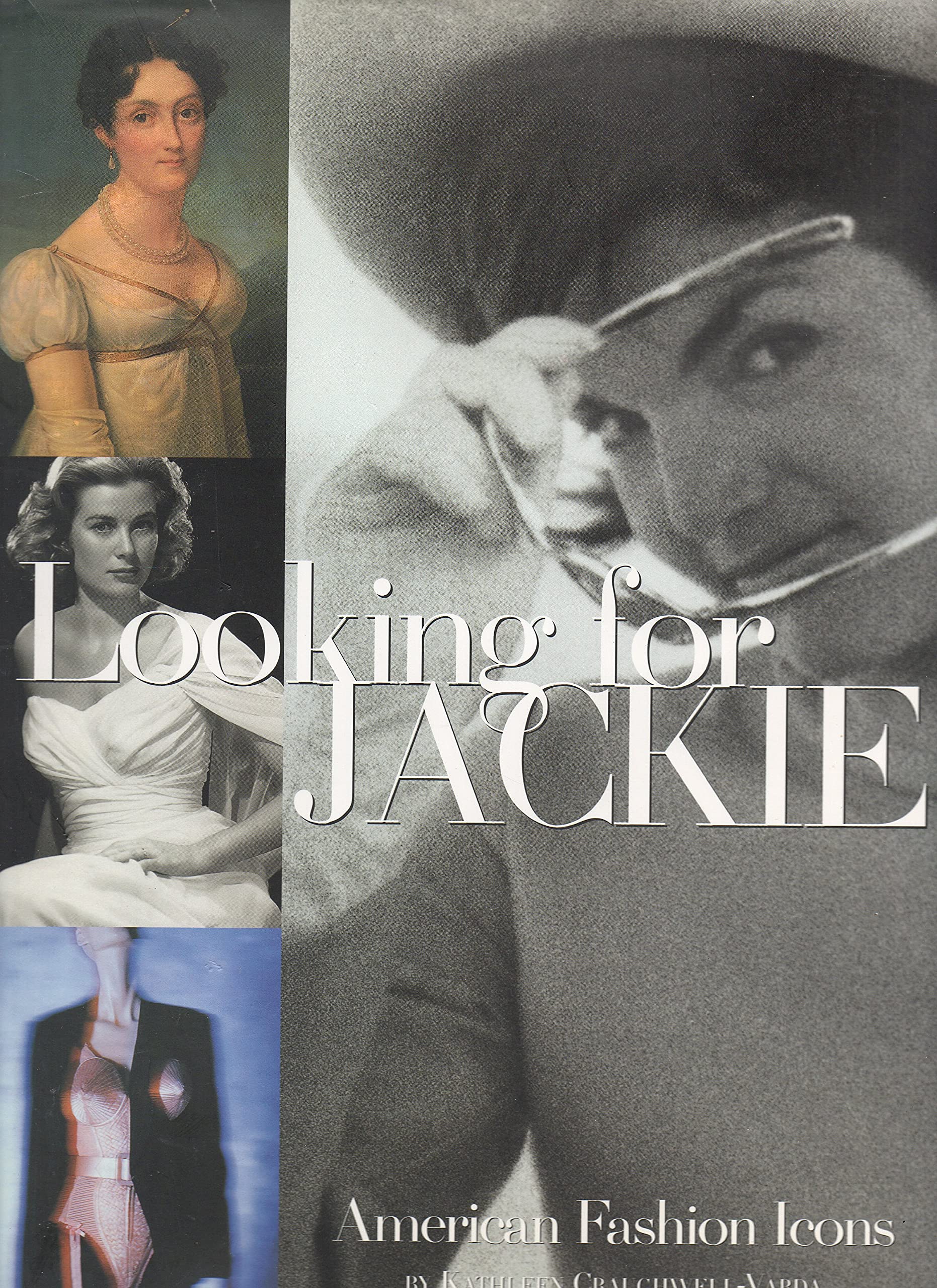 Looking for Jackie: American Fashion Icons,New
