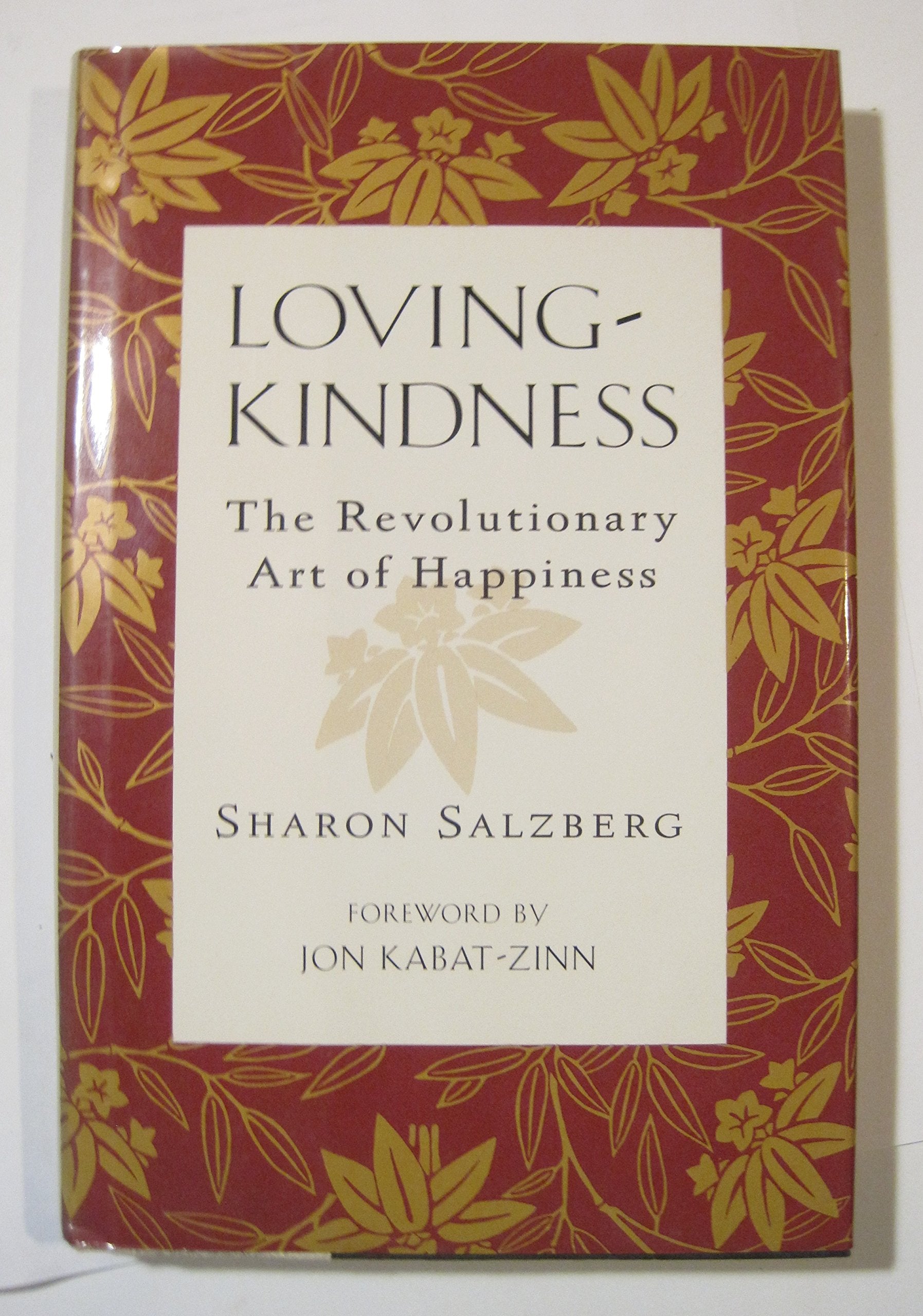 LovingKindness: The Revolutionary Art of Happiness,Used