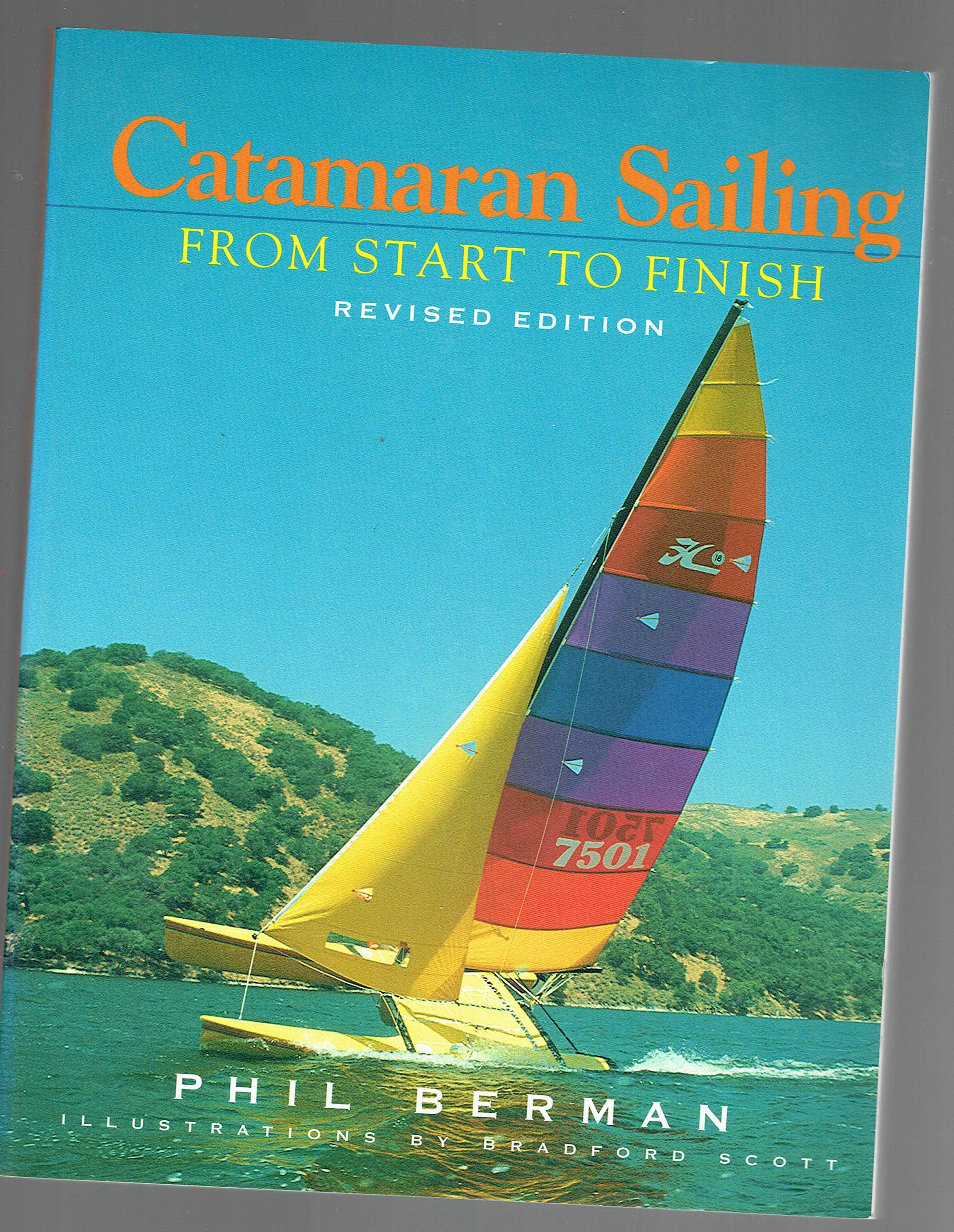 Catamaran Sailing: From Start to Finish,Used