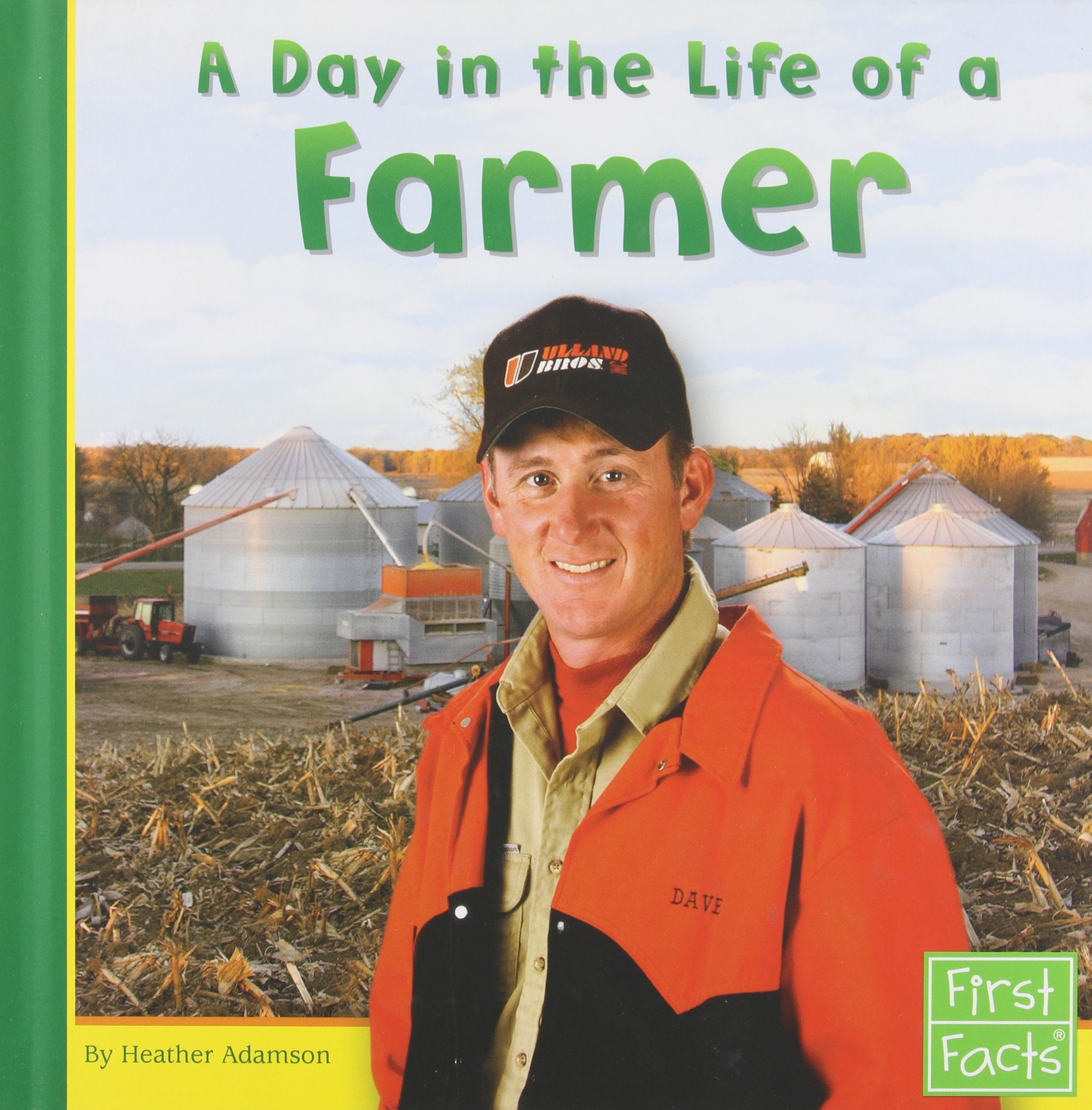 A Day in the Life of a Farmer (First Facts),Used