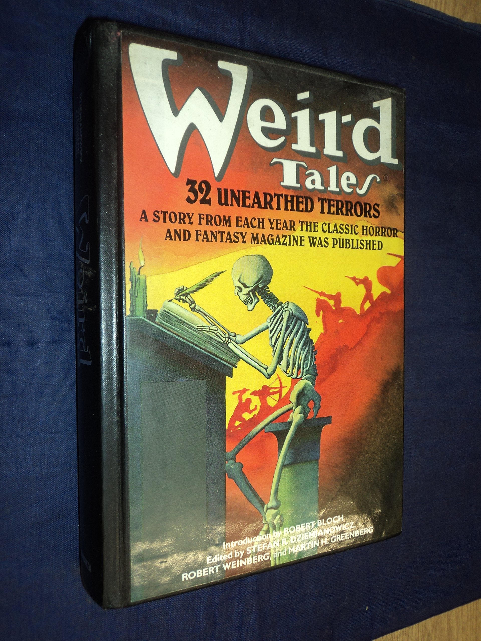 Weird Tales: 32 Unearthed Terrors,New