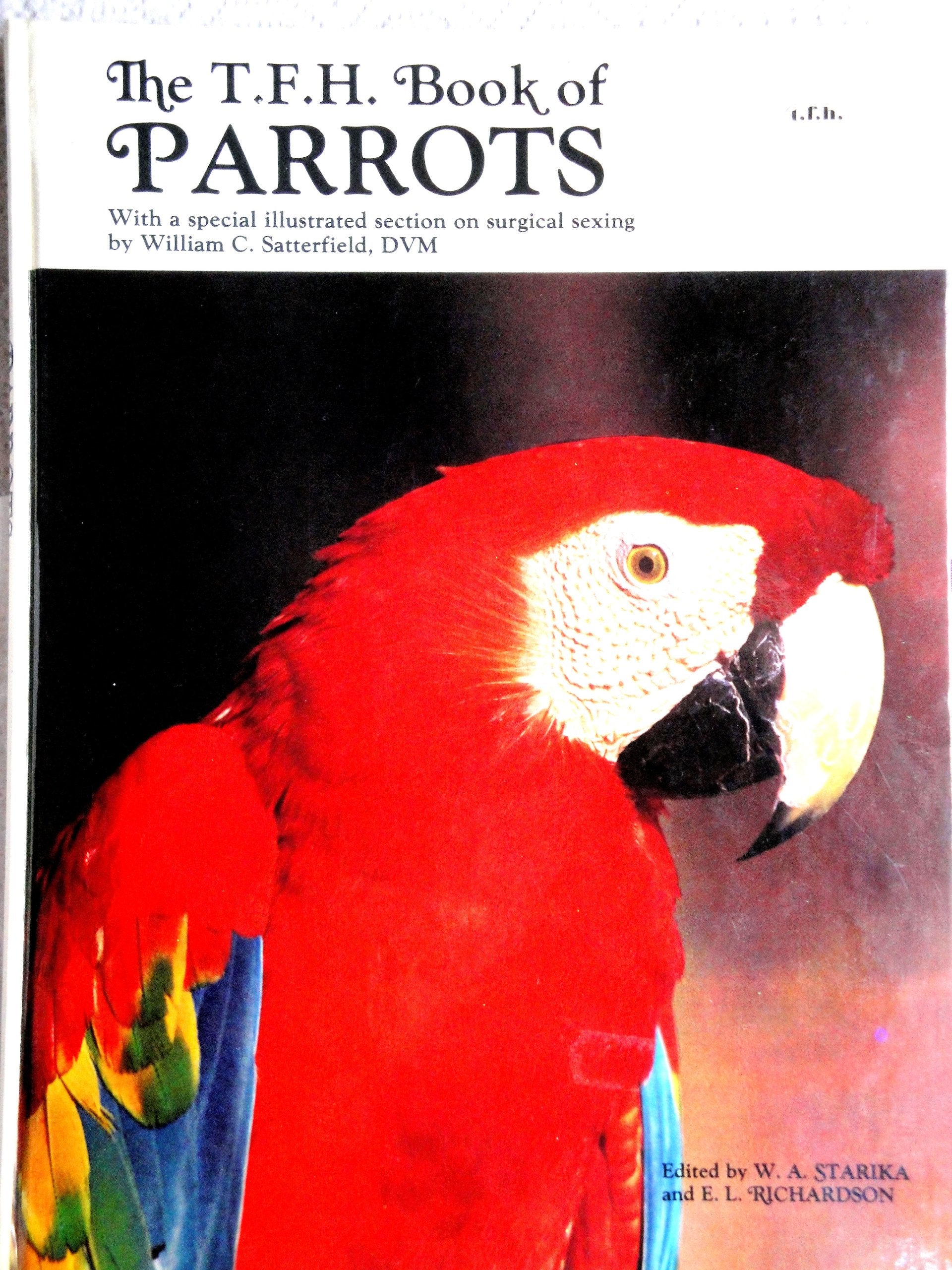 The T.F.H. Book of Parrots,Used